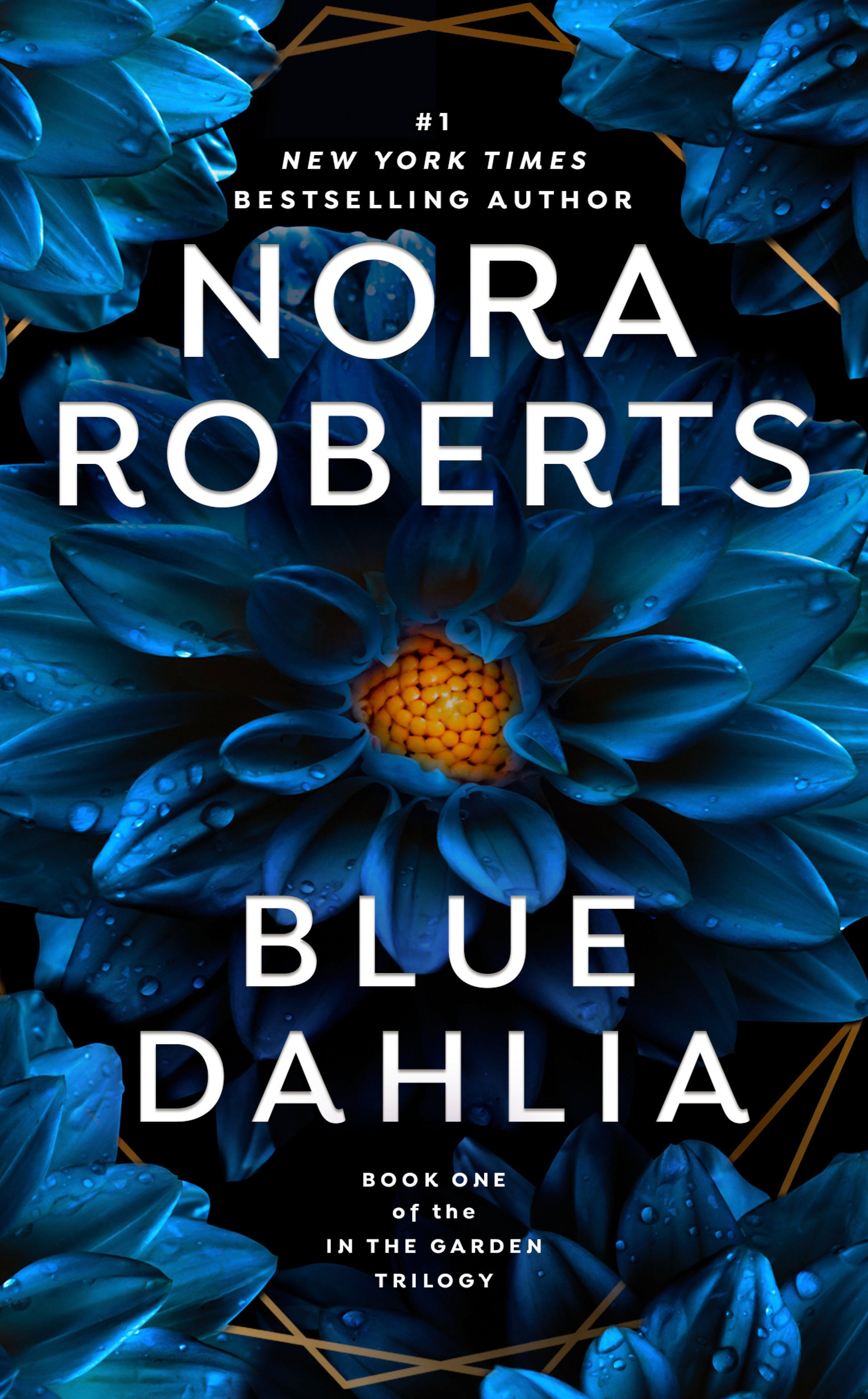 Blue Dahlia (In The Garden Trilogy) (Book:1)