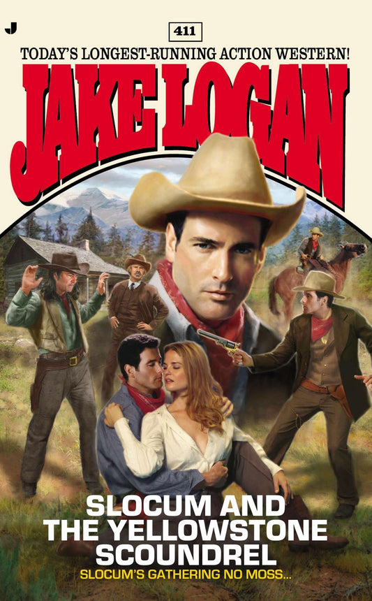 Slocum #411 - Slocum and the Yellowstone Scoundrel (Slocum) (Book:411)