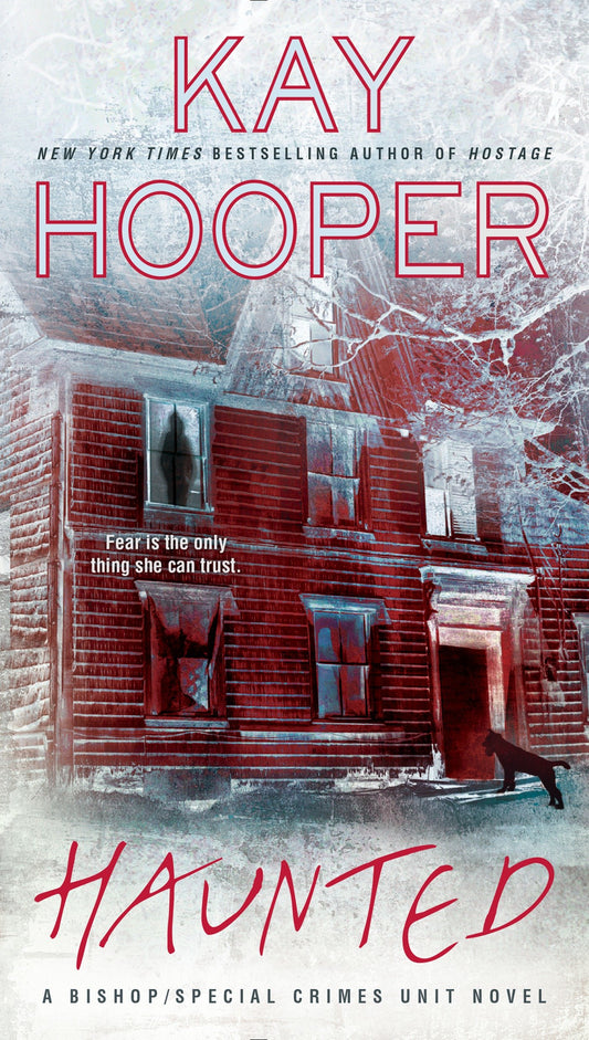 Haunted (Bishop/Special Crimes Unit) (Book:15)