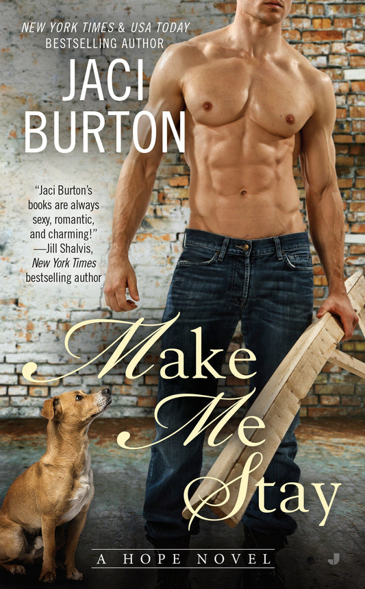 Make Me Stay (A Hope Novel) (Book:5)