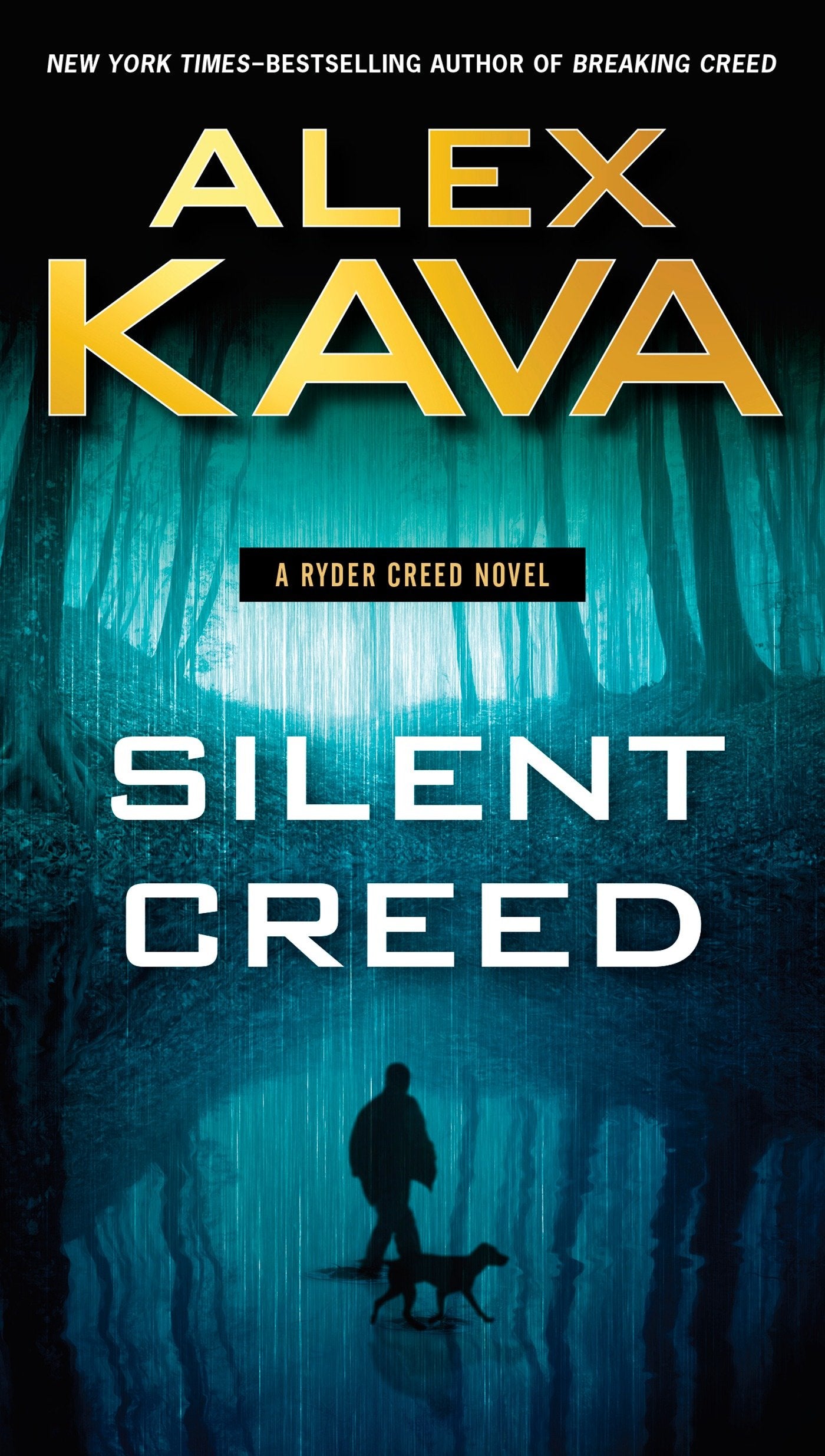 Silent Creed (A Ryder Creed Novel) (Book:2)