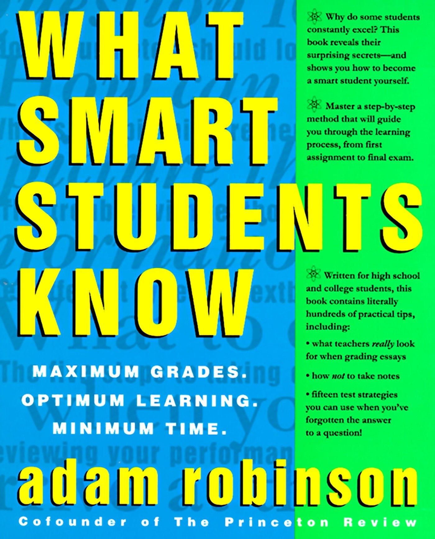 What Smart Students Know - Maximum Grades. Optimum Learning. Minimum Time.