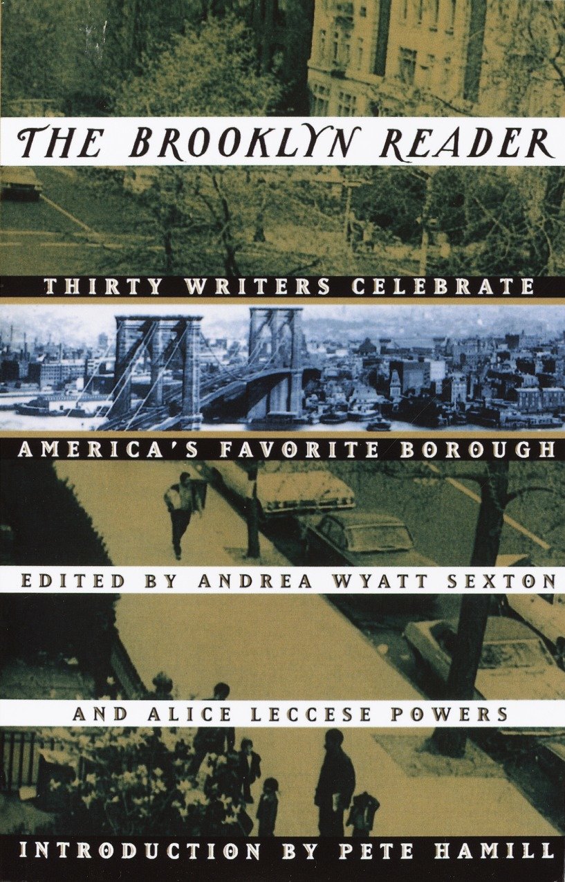 The Brooklyn Reader - Thirty Writers Celebrate America's Favorite Borough