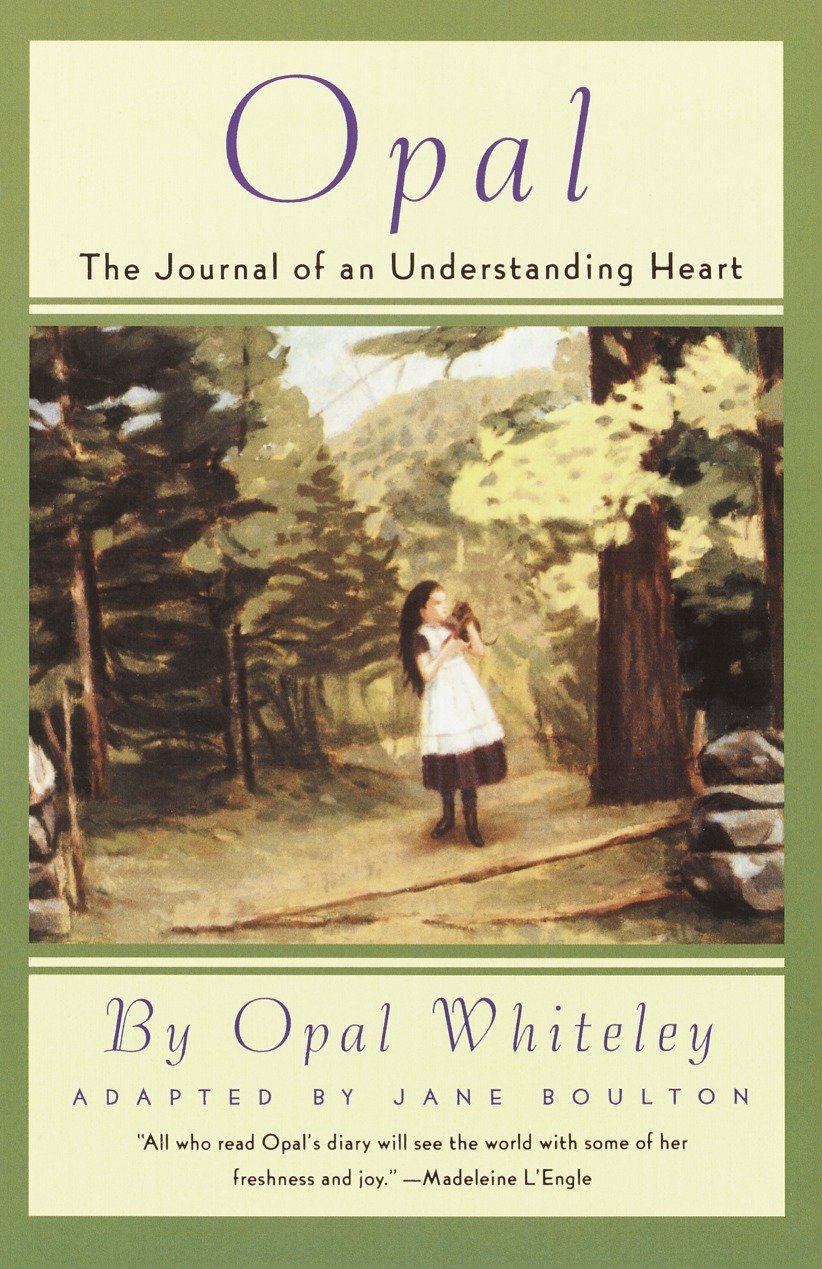 Opal - The Journal of an Understanding Heart