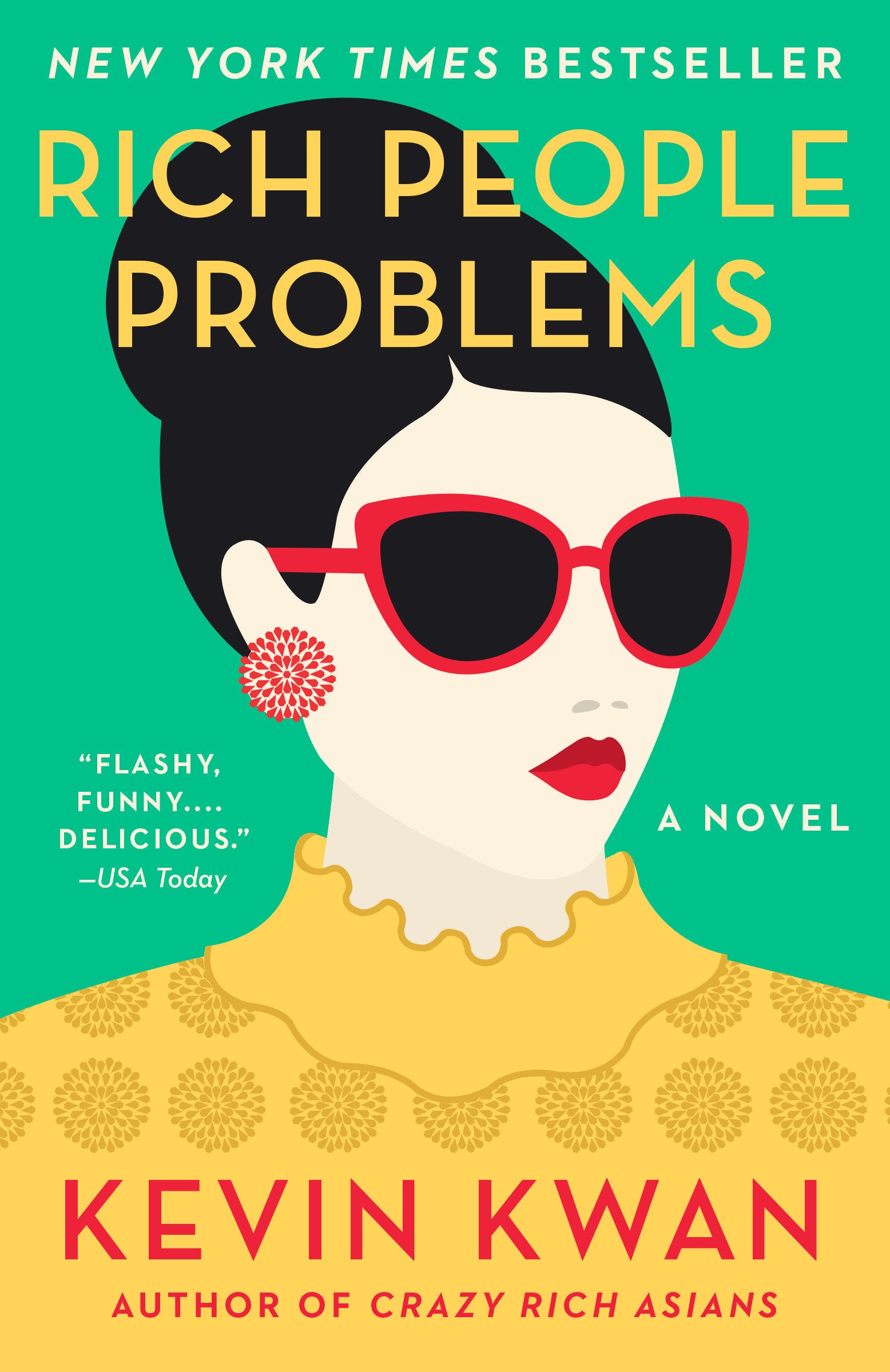 Rich People Problems (Crazy Rich Asians Trilogy) (Book:3)