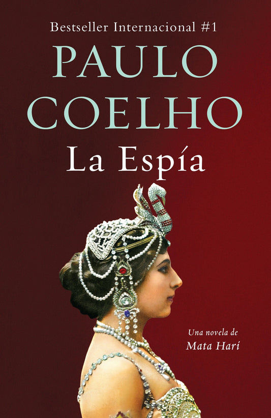 La Esp�a. Una novela sobre Mata Hari / The Spy