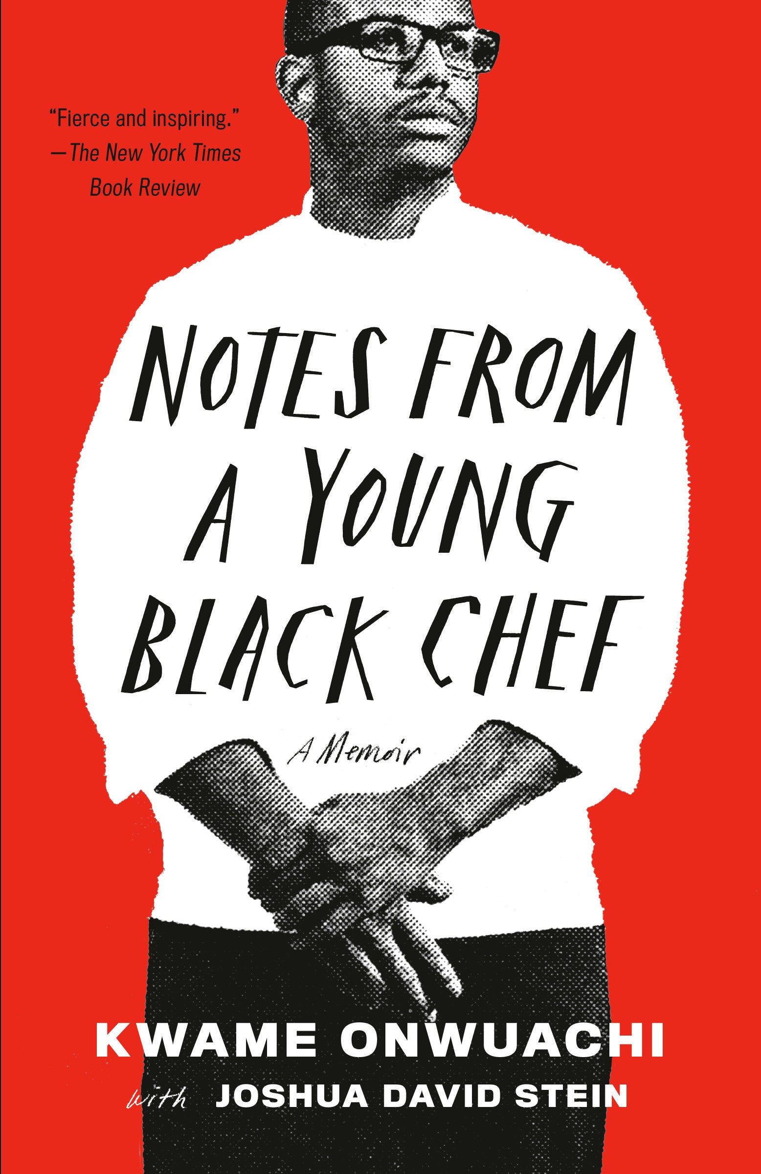 Notes from a Young Black Chef - A Memoir