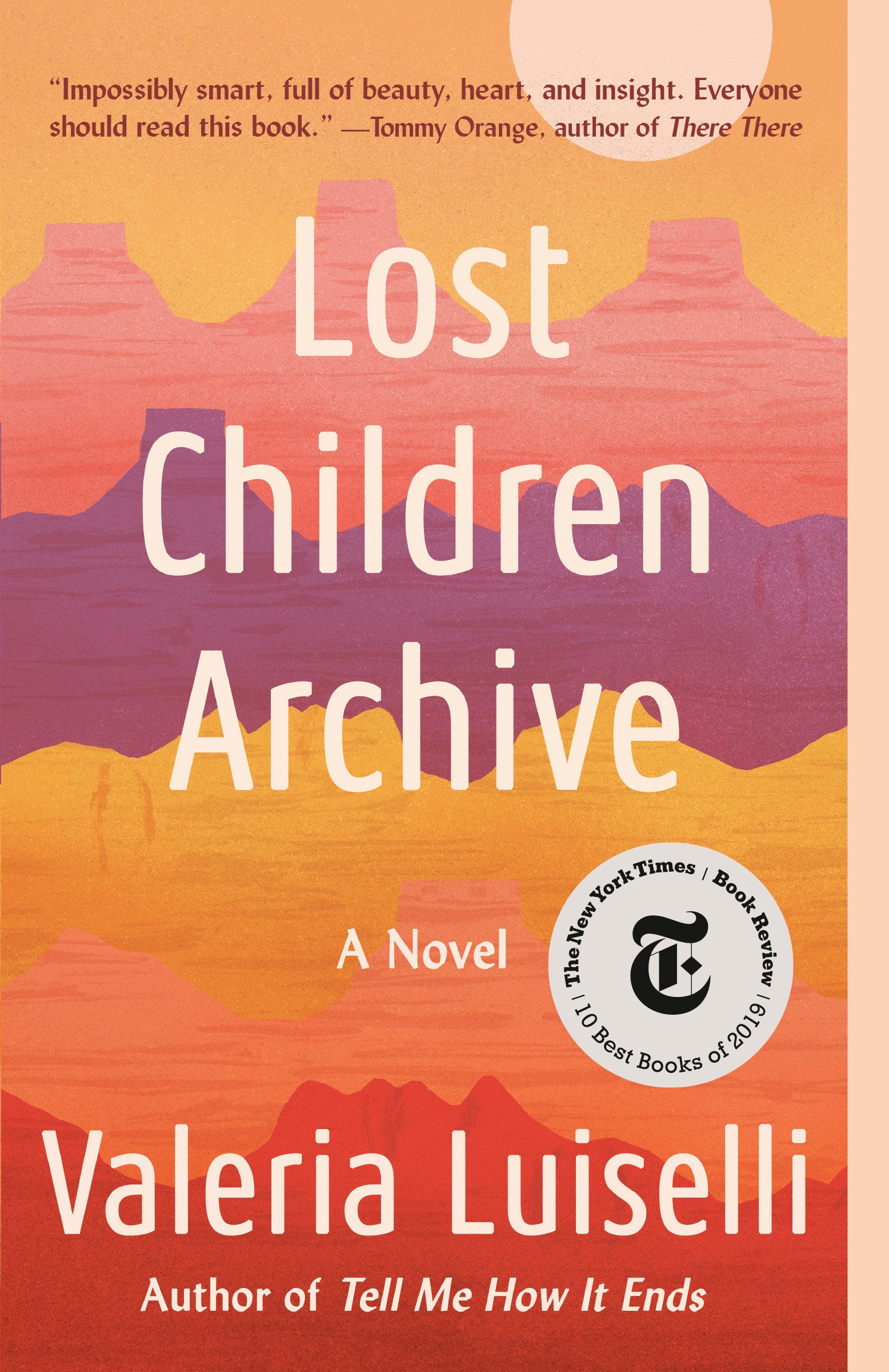 Lost Children Archive - A novel