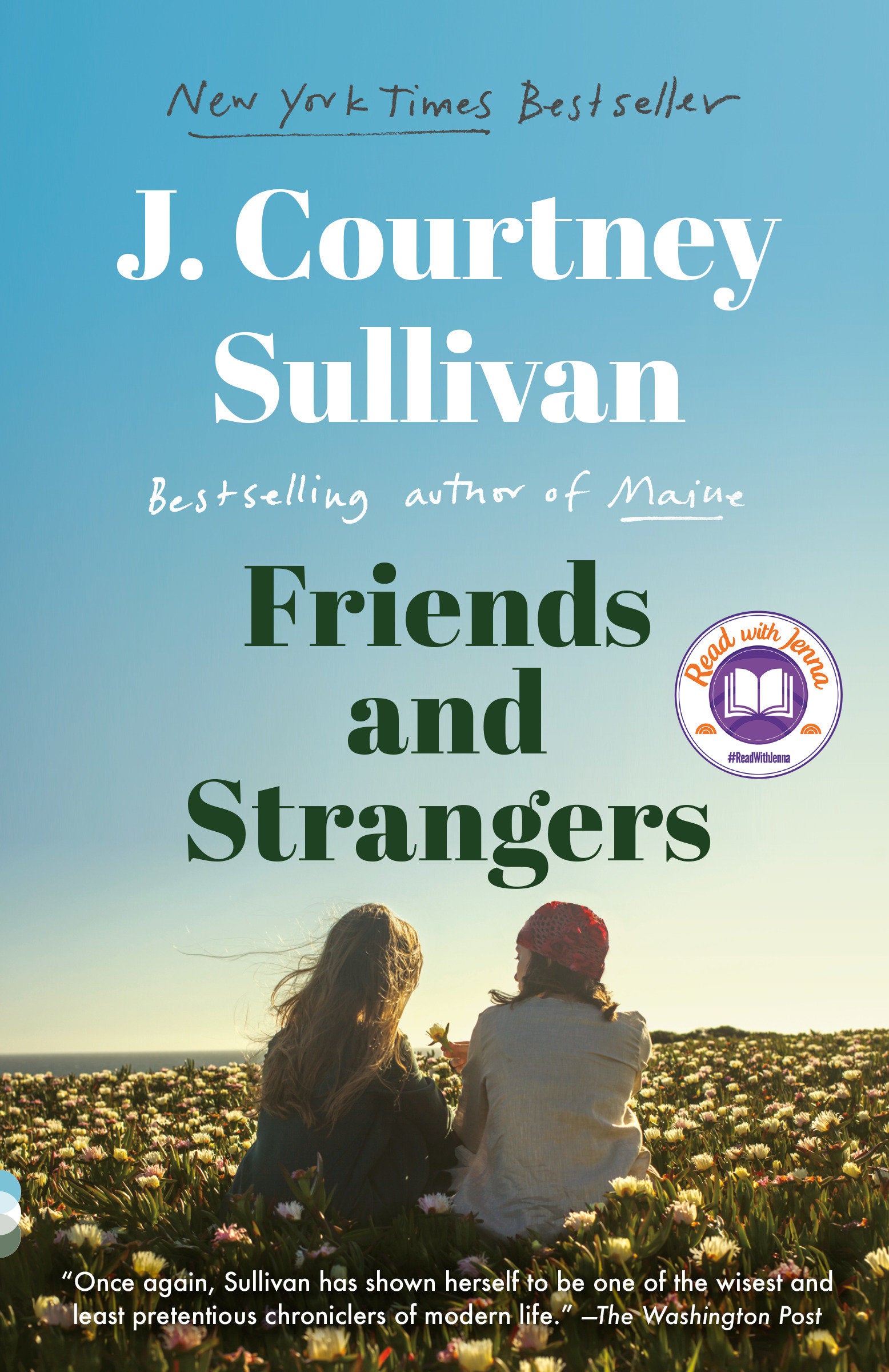Friends and Strangers: A Read with Jenna Pick - A novel (Vintage Contemporaries)