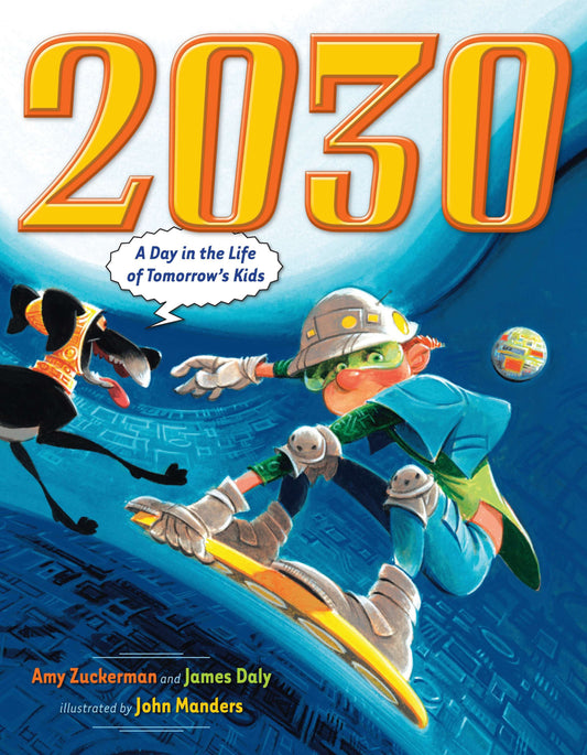 2030 - A Day in the Life of Tomorrow's Kids