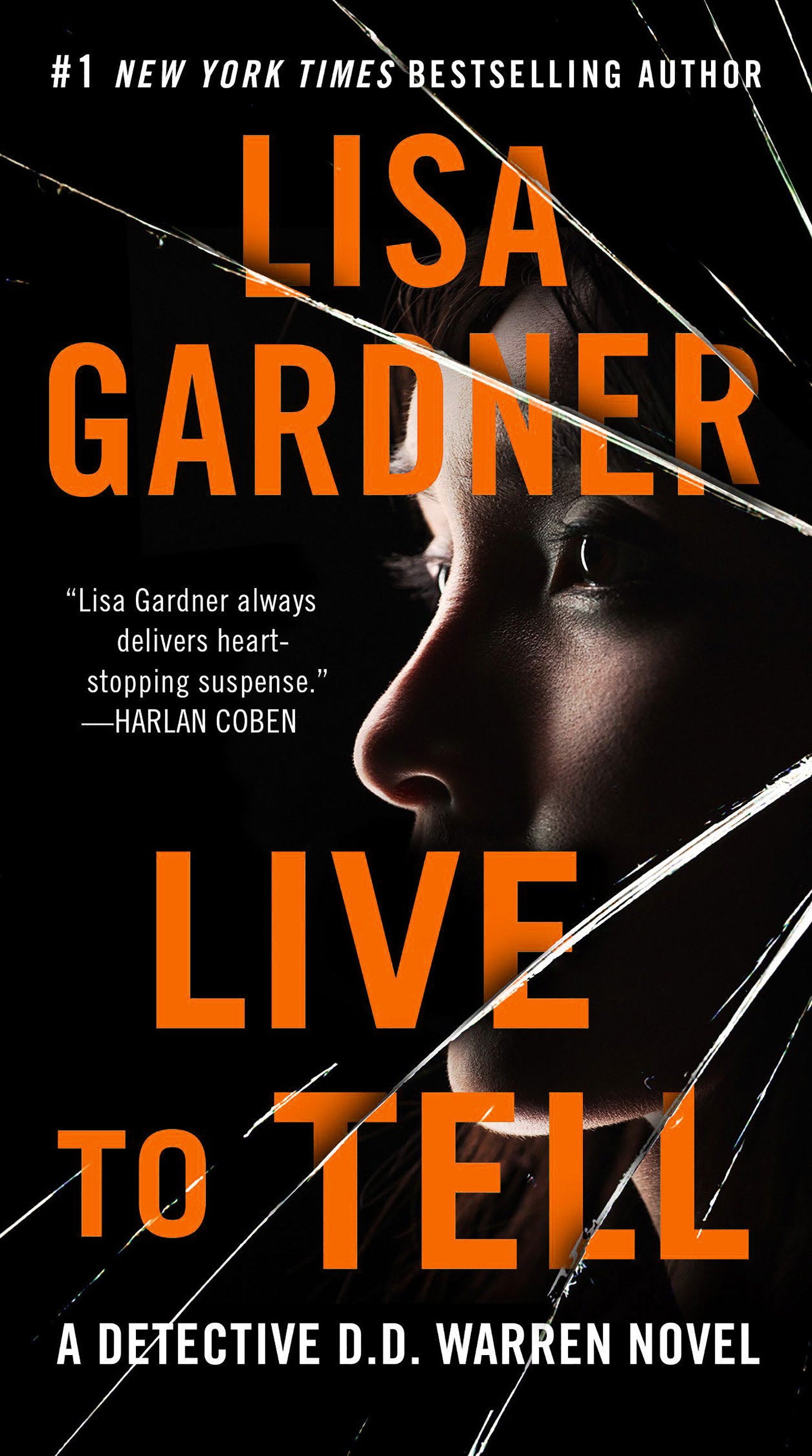 Live to Tell - A Detective D. D. Warren Novel (Detective D. D. Warren) (Book:4)