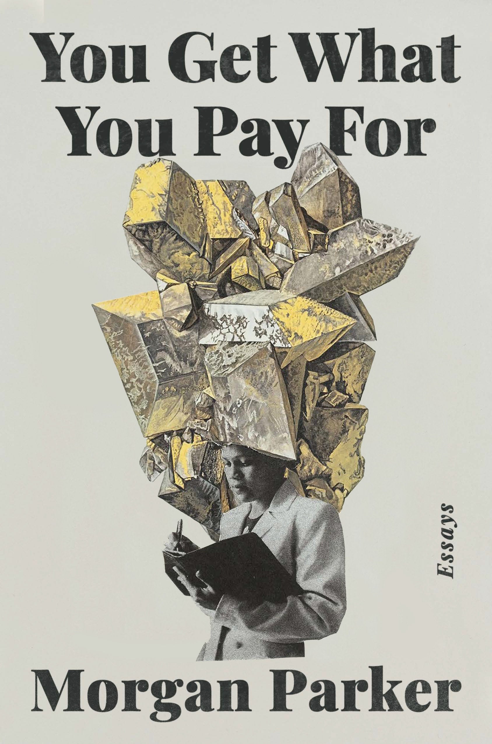 You Get What You Pay For - Essays