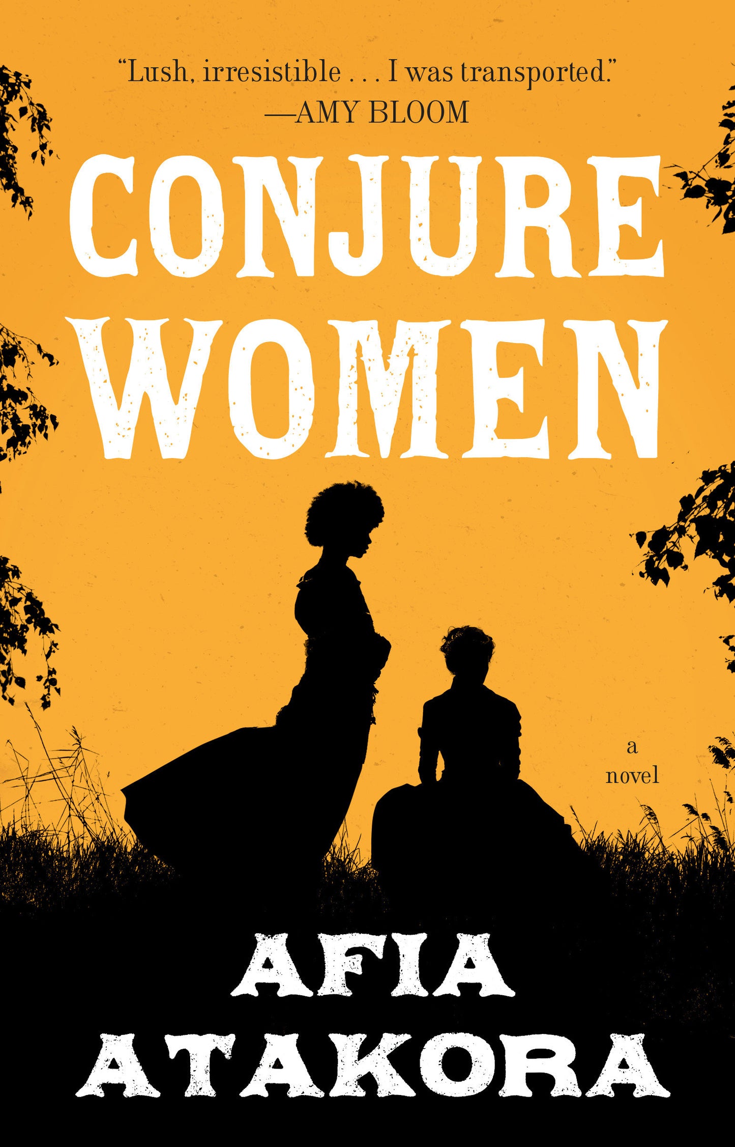 Conjure Women - A Novel