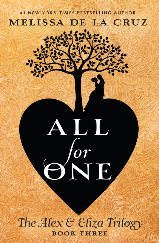 All for One (The Alex & Eliza Trilogy) (Book:3)