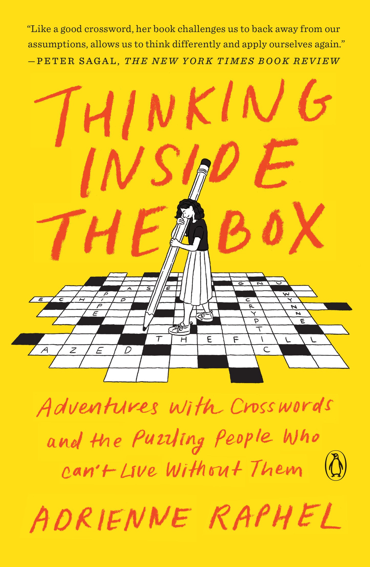 Thinking Inside the Box - Adventures with Crosswords and the Puzzling People Who Can't Live Without Them