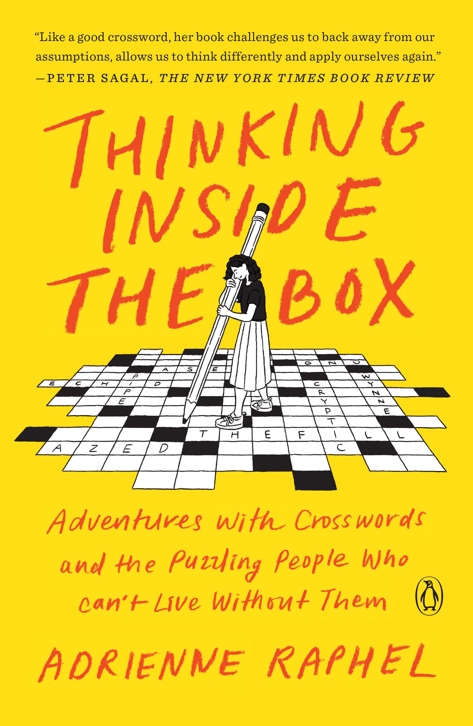 Thinking Inside the Box - Adventures with Crosswords and the Puzzling People Who Can't Live Without Them