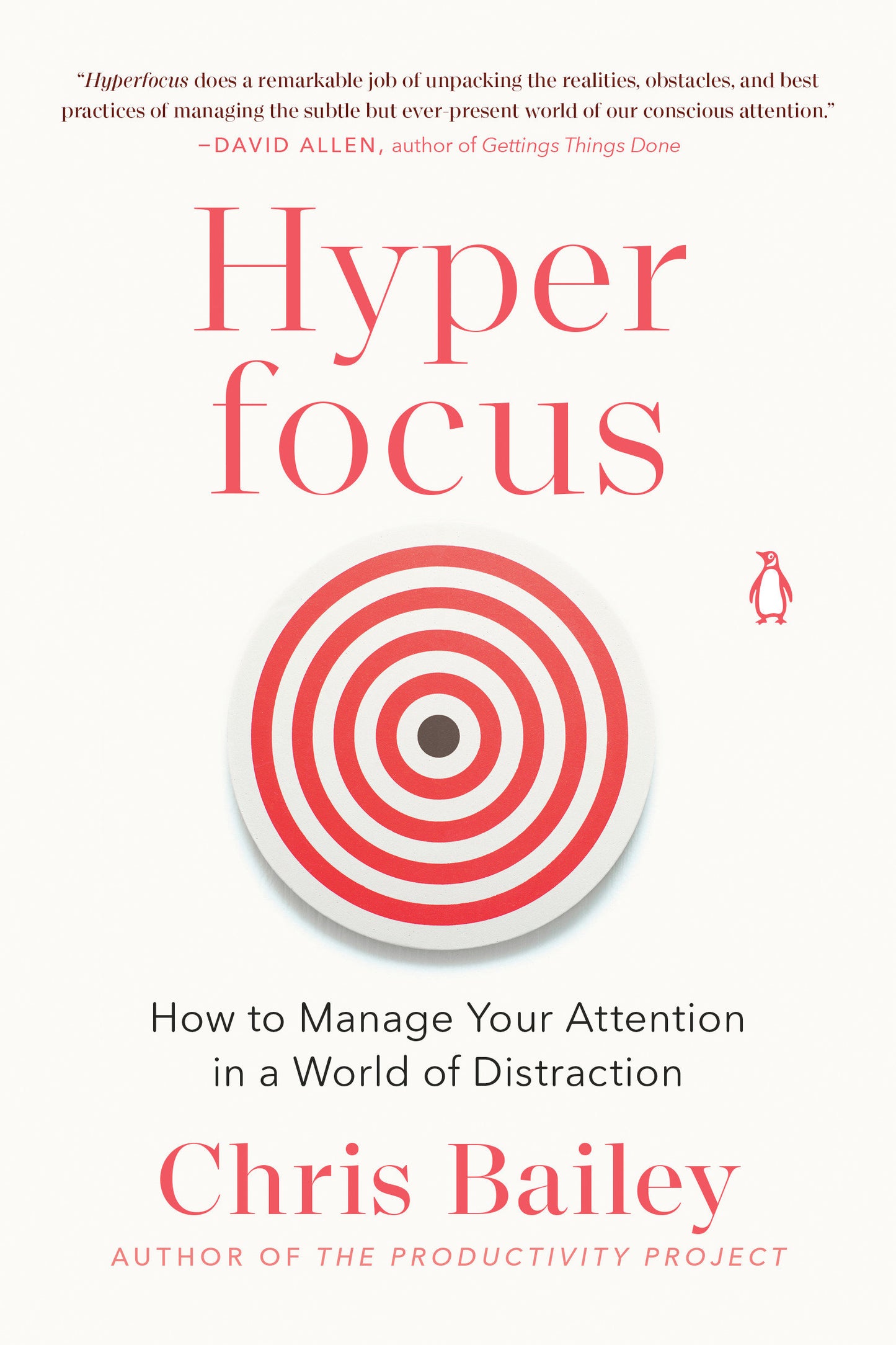 Hyperfocus - How to Manage Your Attention in a World of Distraction