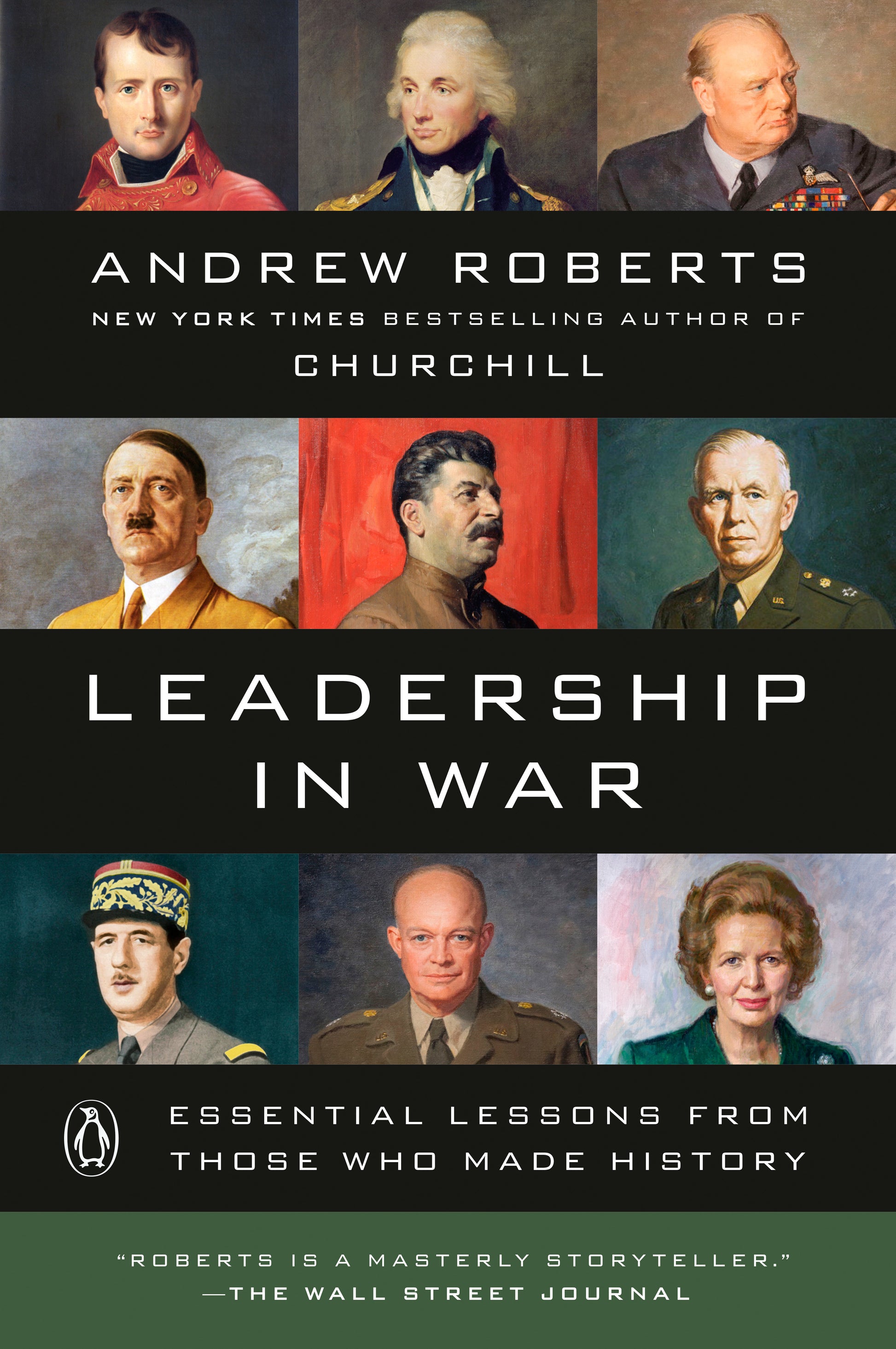 Leadership in War - Essential Lessons from Those Who Made History