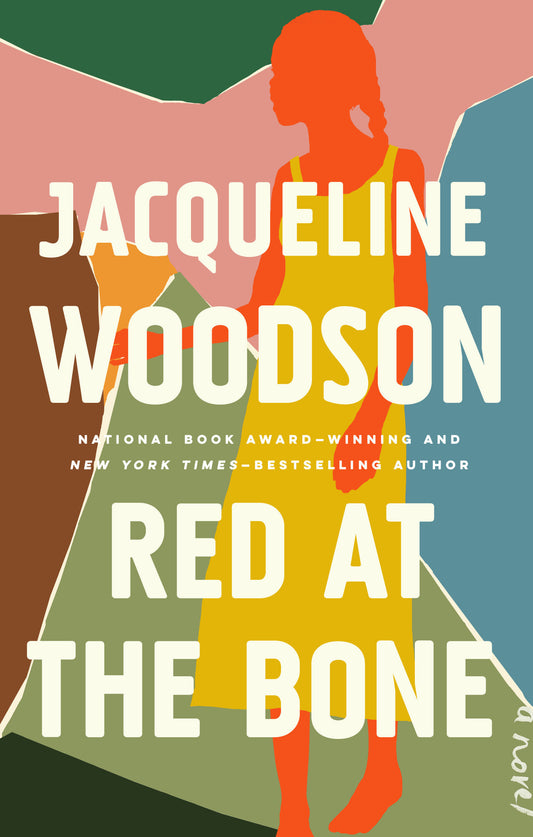 Red at the Bone - A Novel