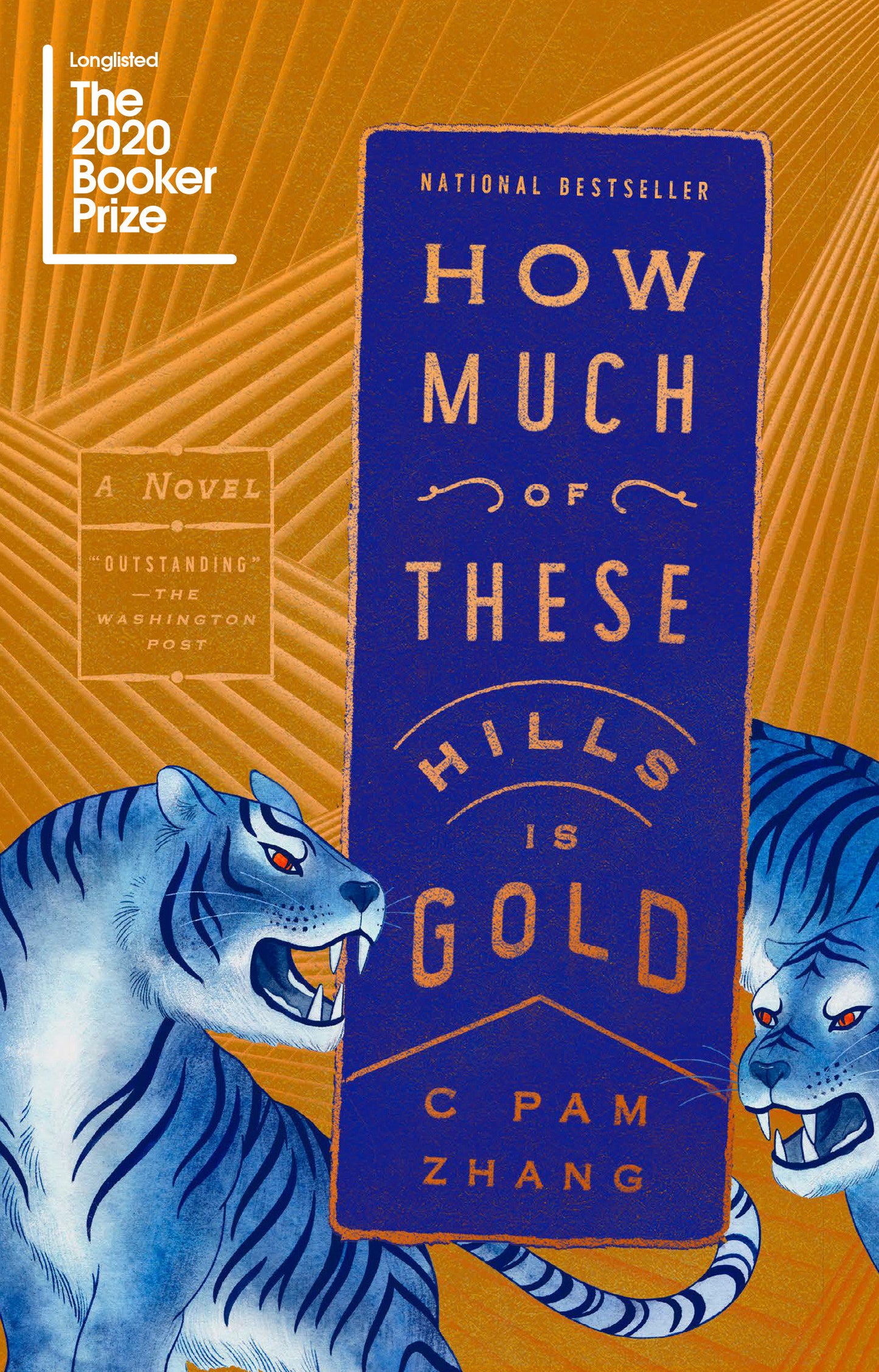 How Much of These Hills Is Gold - A Novel