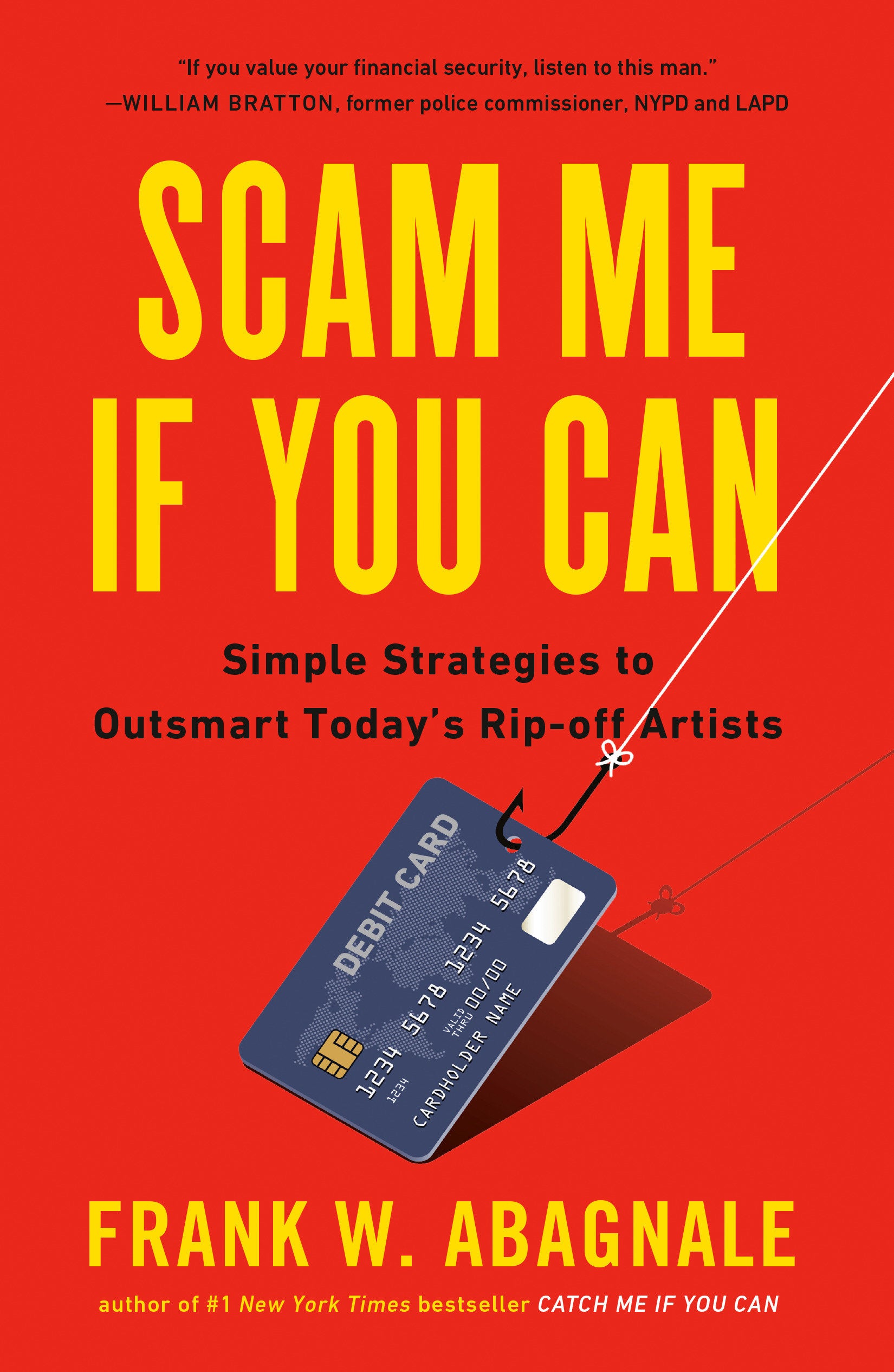 Scam Me If You Can - Simple Strategies to Outsmart Today's Rip-off Artists