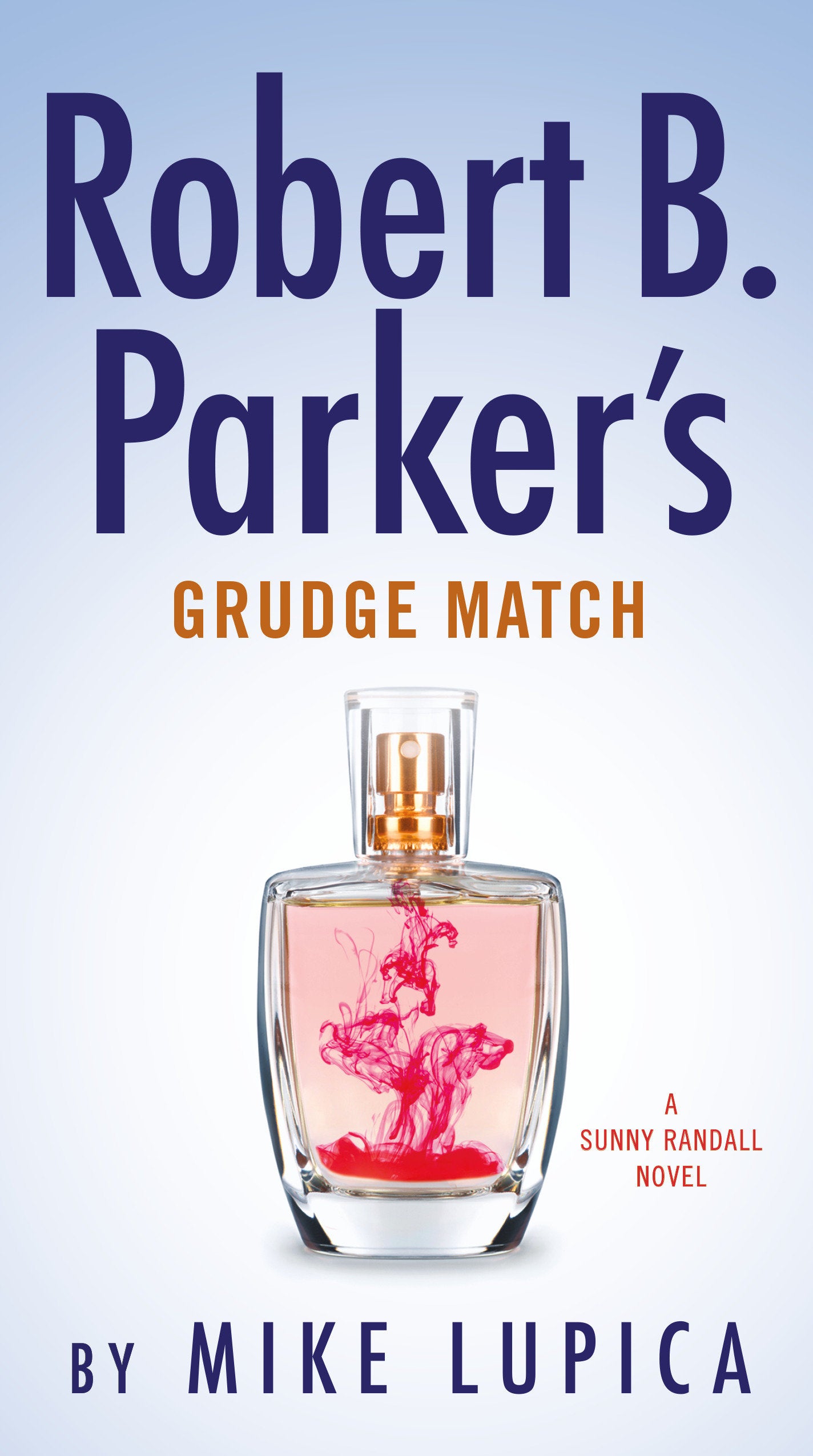 Robert B. Parker's Grudge Match (Sunny Randall) (Book:8)
