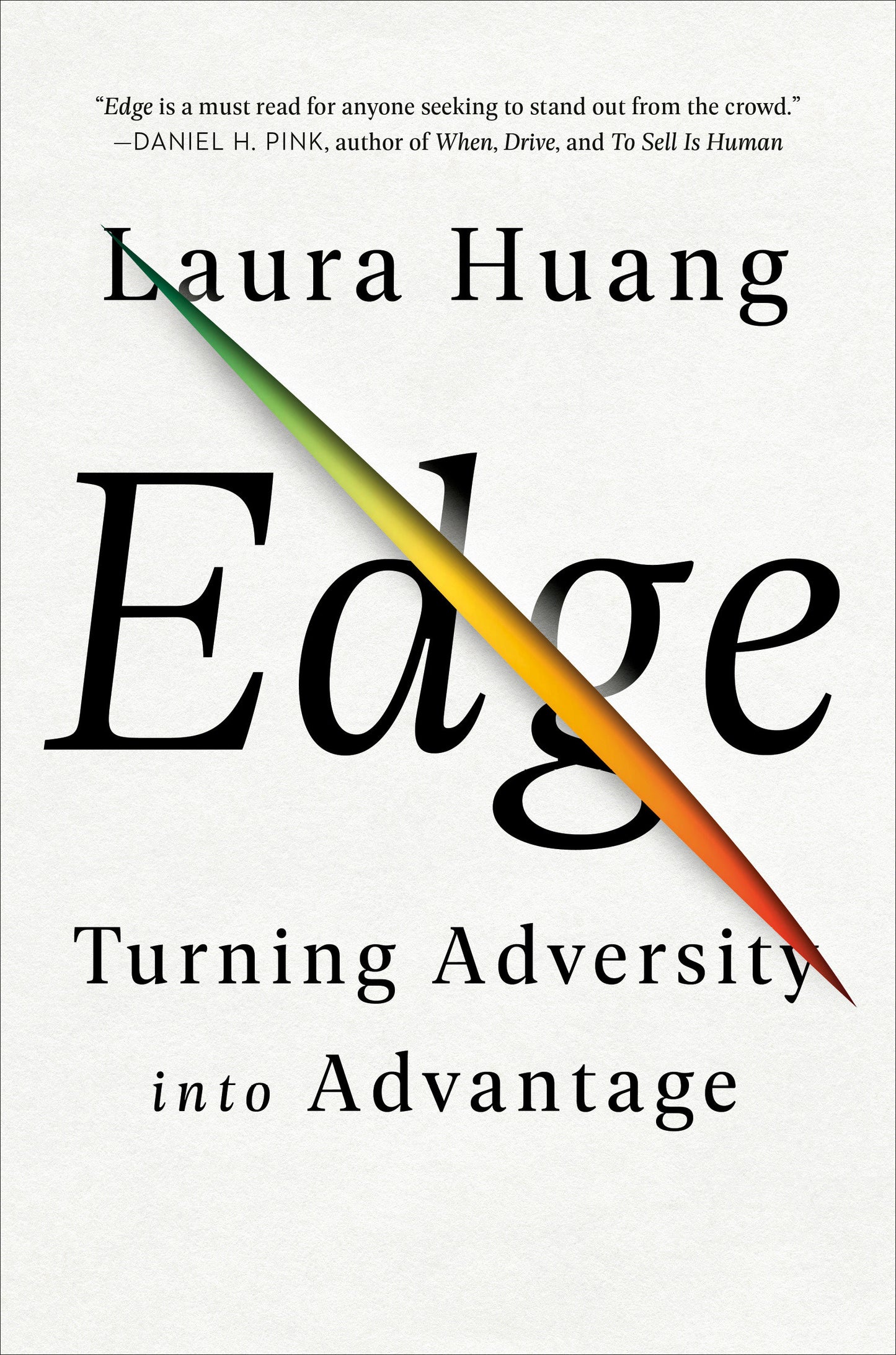 Edge - Turning Adversity into Advantage