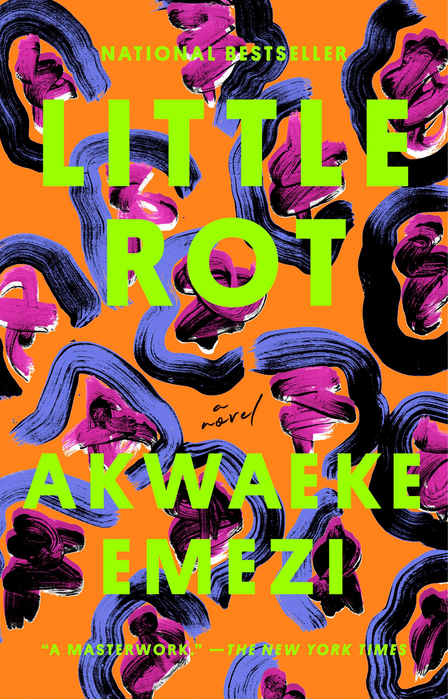 Little Rot - A Novel