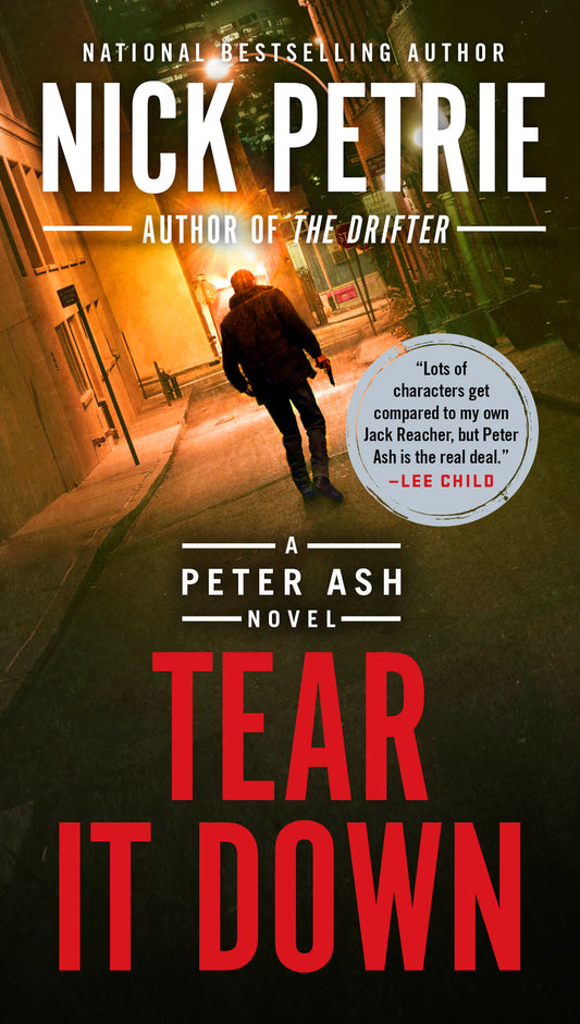 Tear It Down (A Peter Ash Novel) (Book:4)
