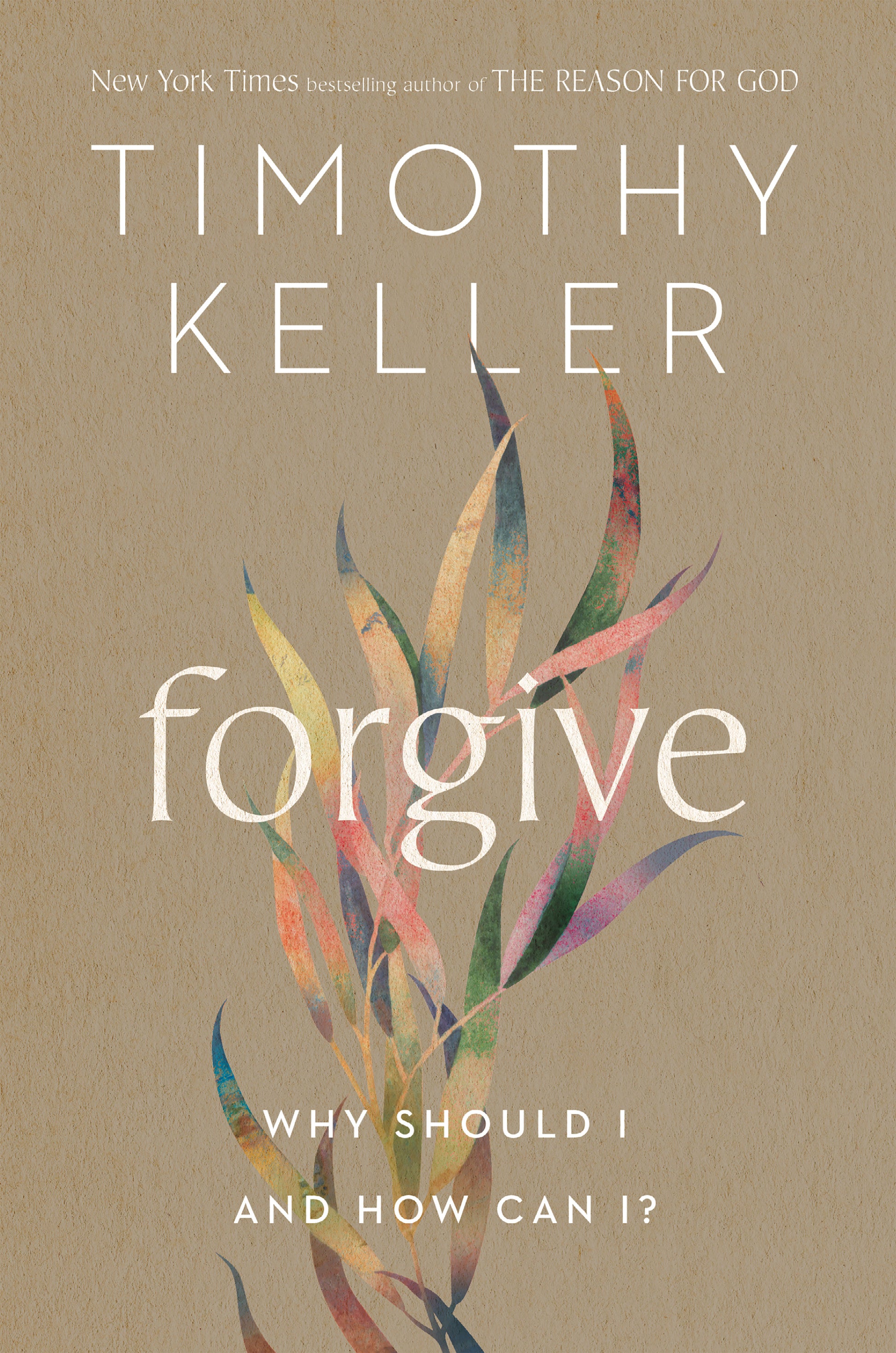Forgive - Why Should I and How Can I?