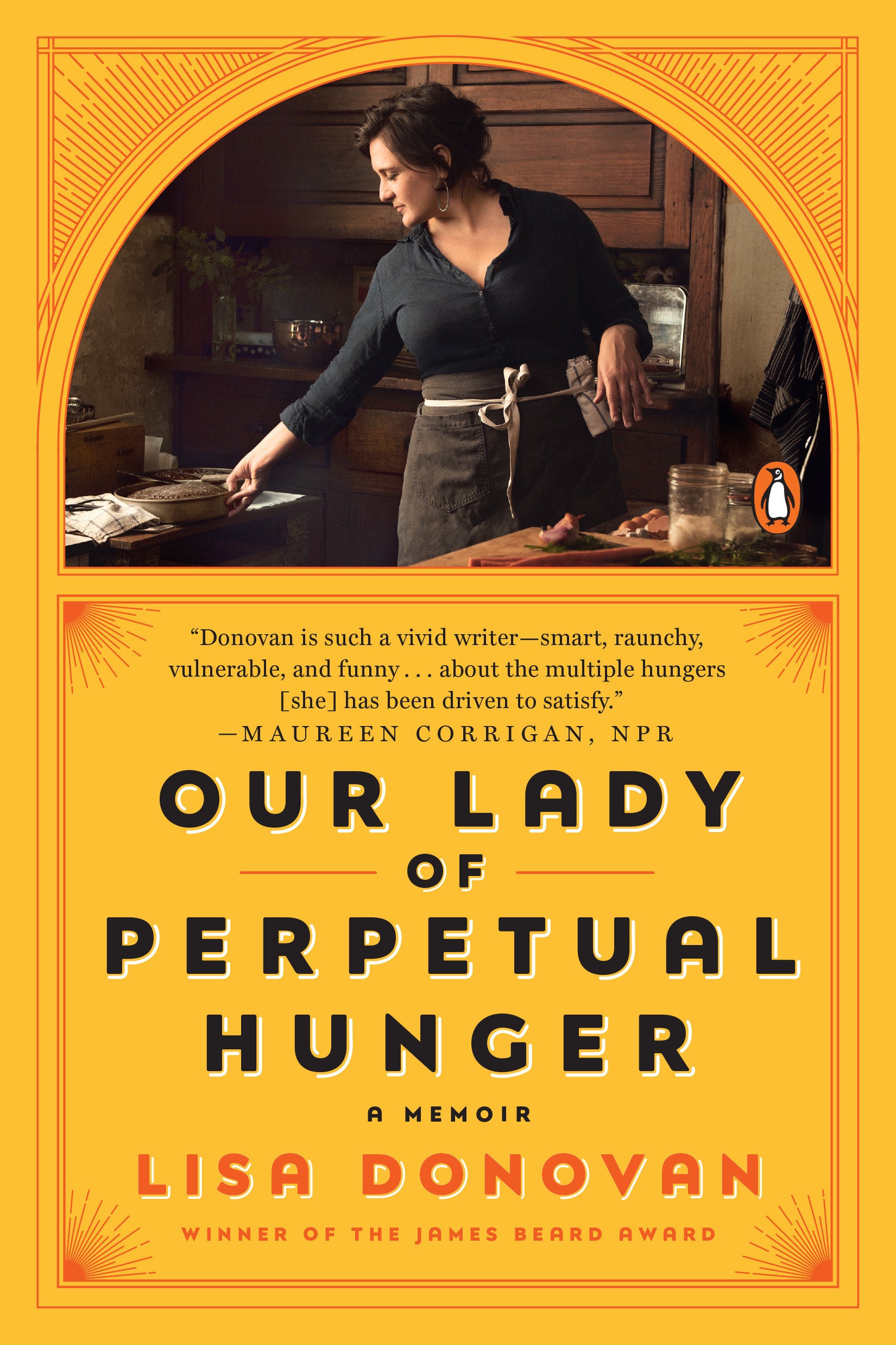 Our Lady of Perpetual Hunger - A Memoir