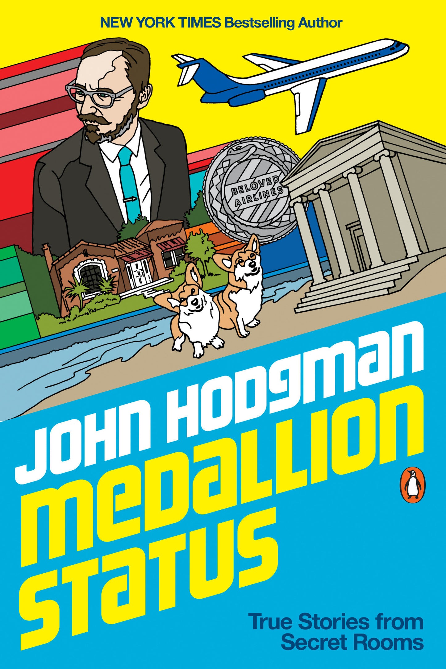 Medallion Status - True Stories from Secret Rooms