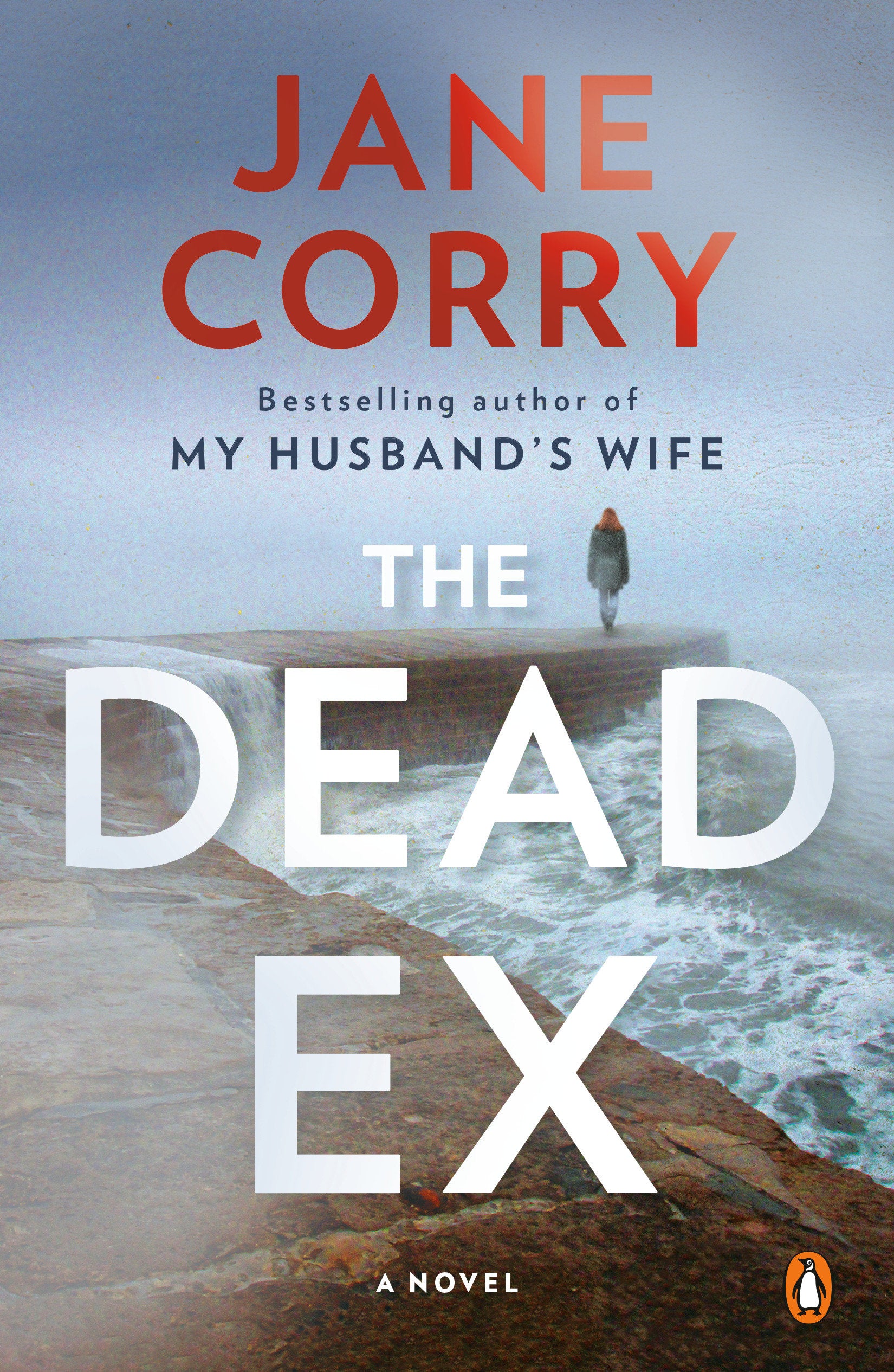 The Dead Ex - A Novel