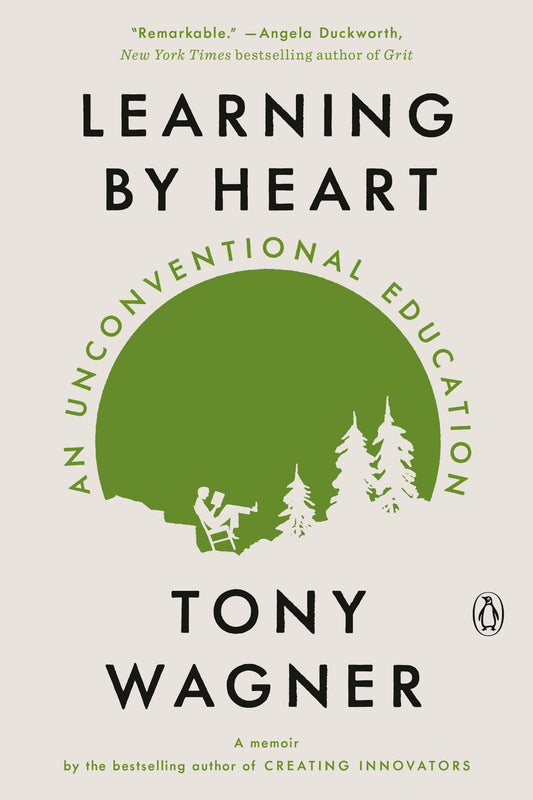 Learning by Heart - An Unconventional Education