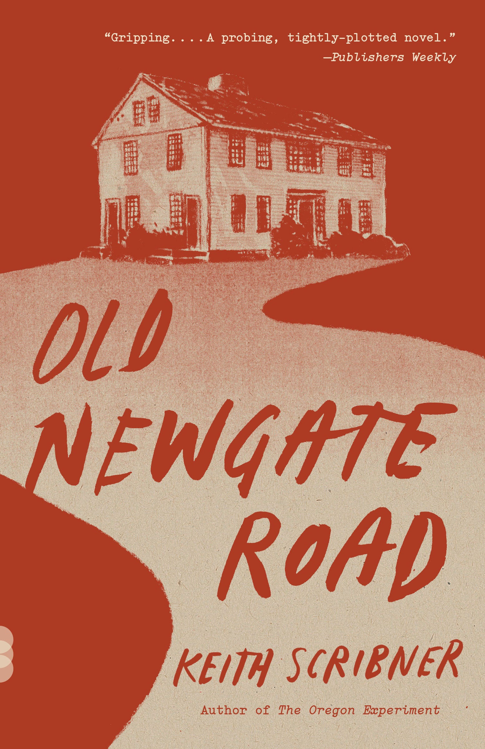 Old Newgate Road - A novel (Vintage Contemporaries)