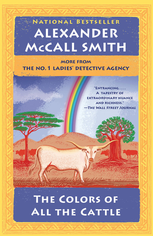 The Colors of All the Cattle - No. 1 Ladies' Detective Agency (19) (No. 1 Ladies' Detective Agency Series) (Book:19)