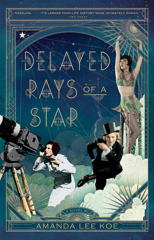 Delayed Rays of a Star - A Novel