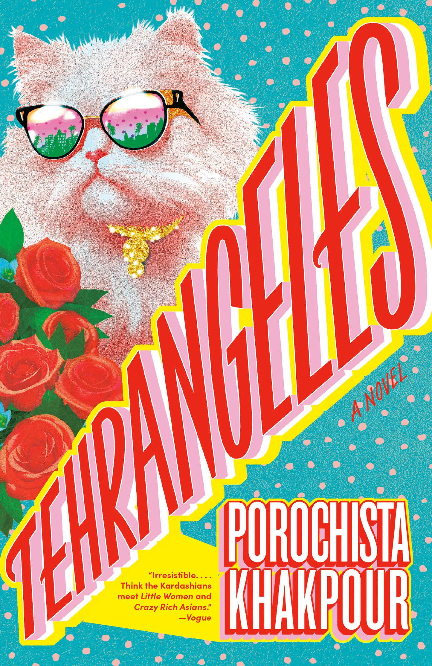 Tehrangeles - A Novel