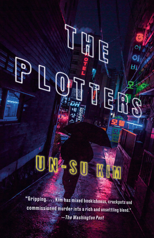 The Plotters - A Novel