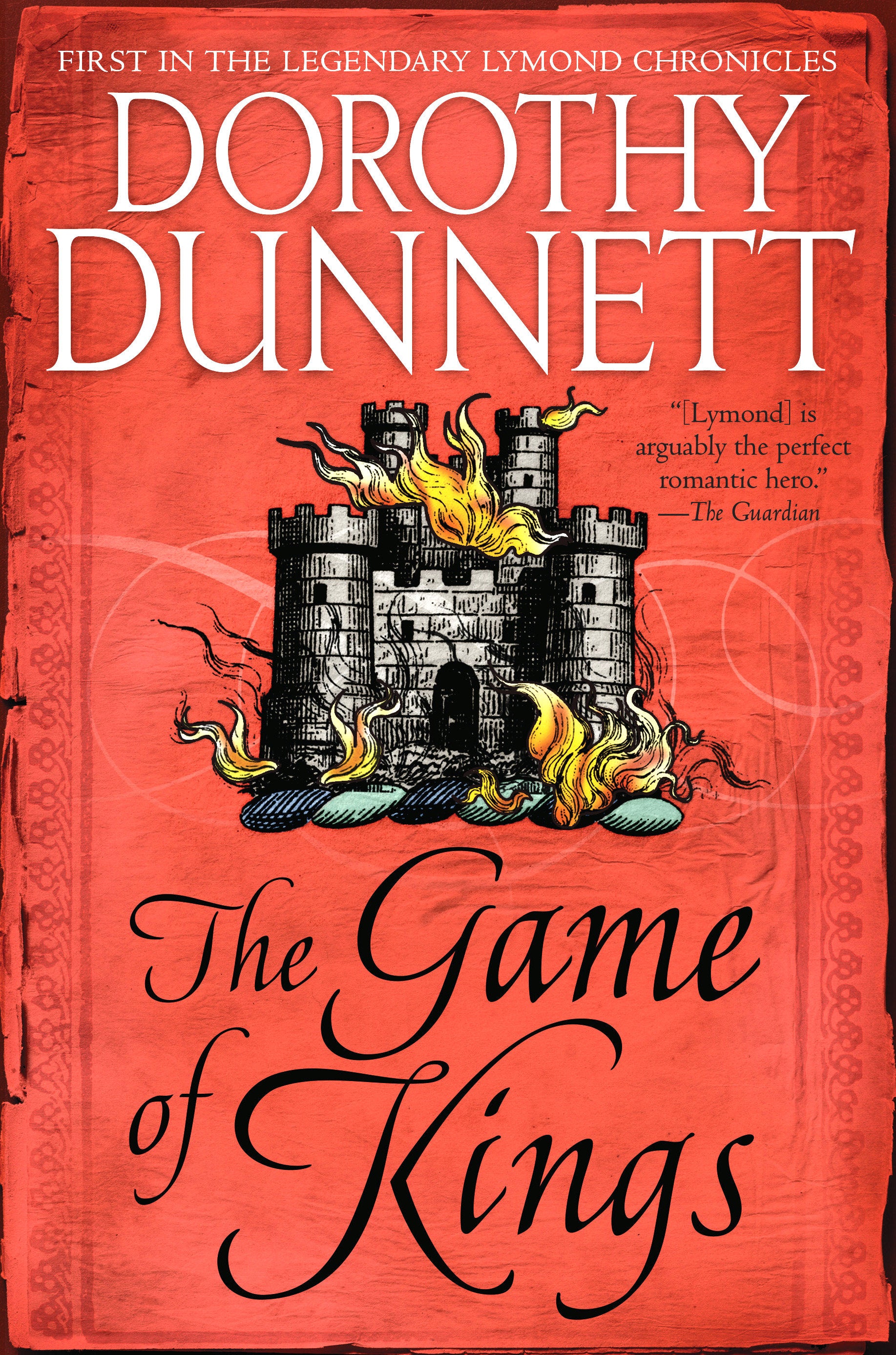 The Game of Kings - Book One in the Legendary Lymond Chronicles (Lymond Chronicles)