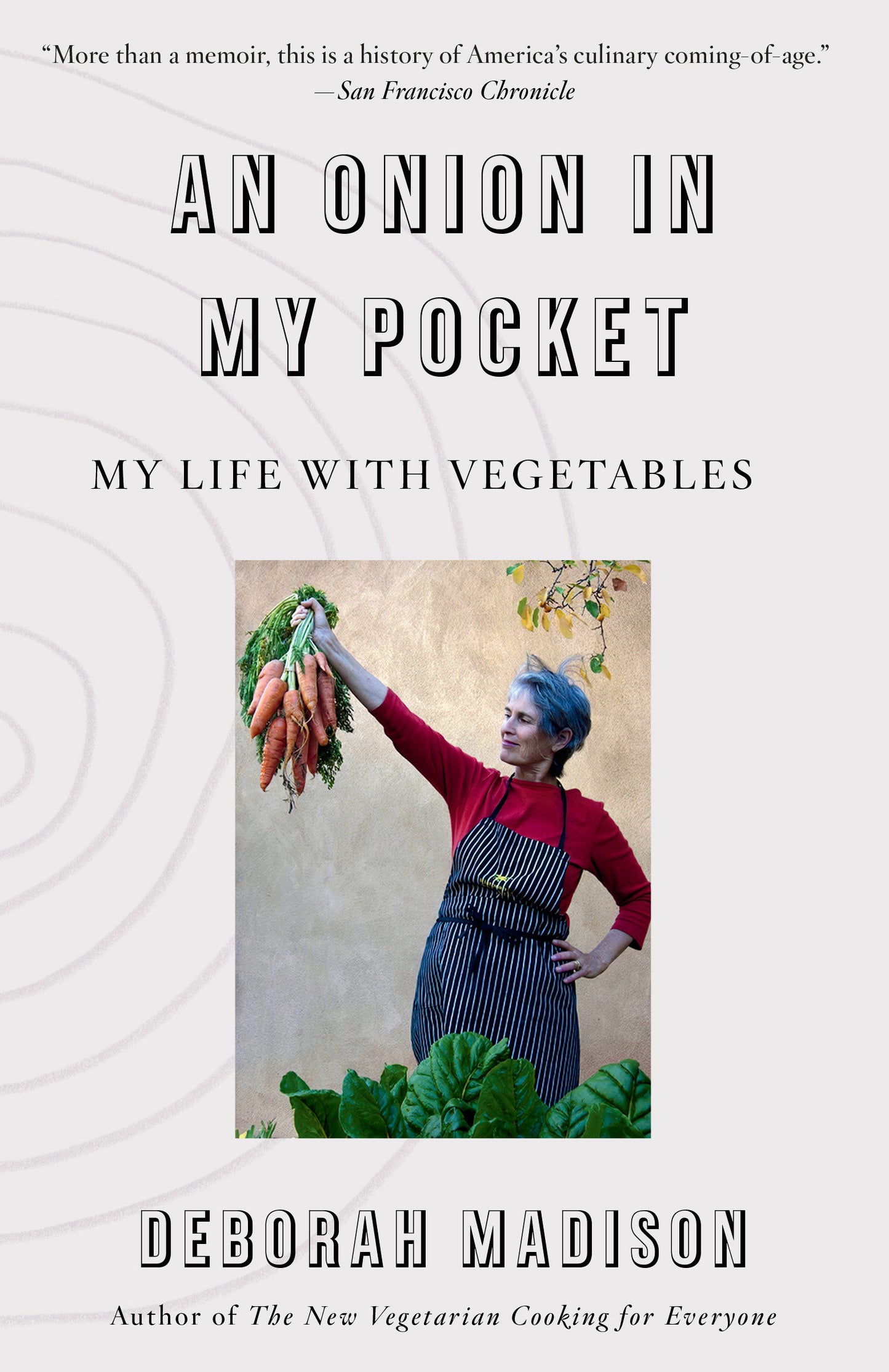 An Onion in My Pocket - My Life with Vegetables