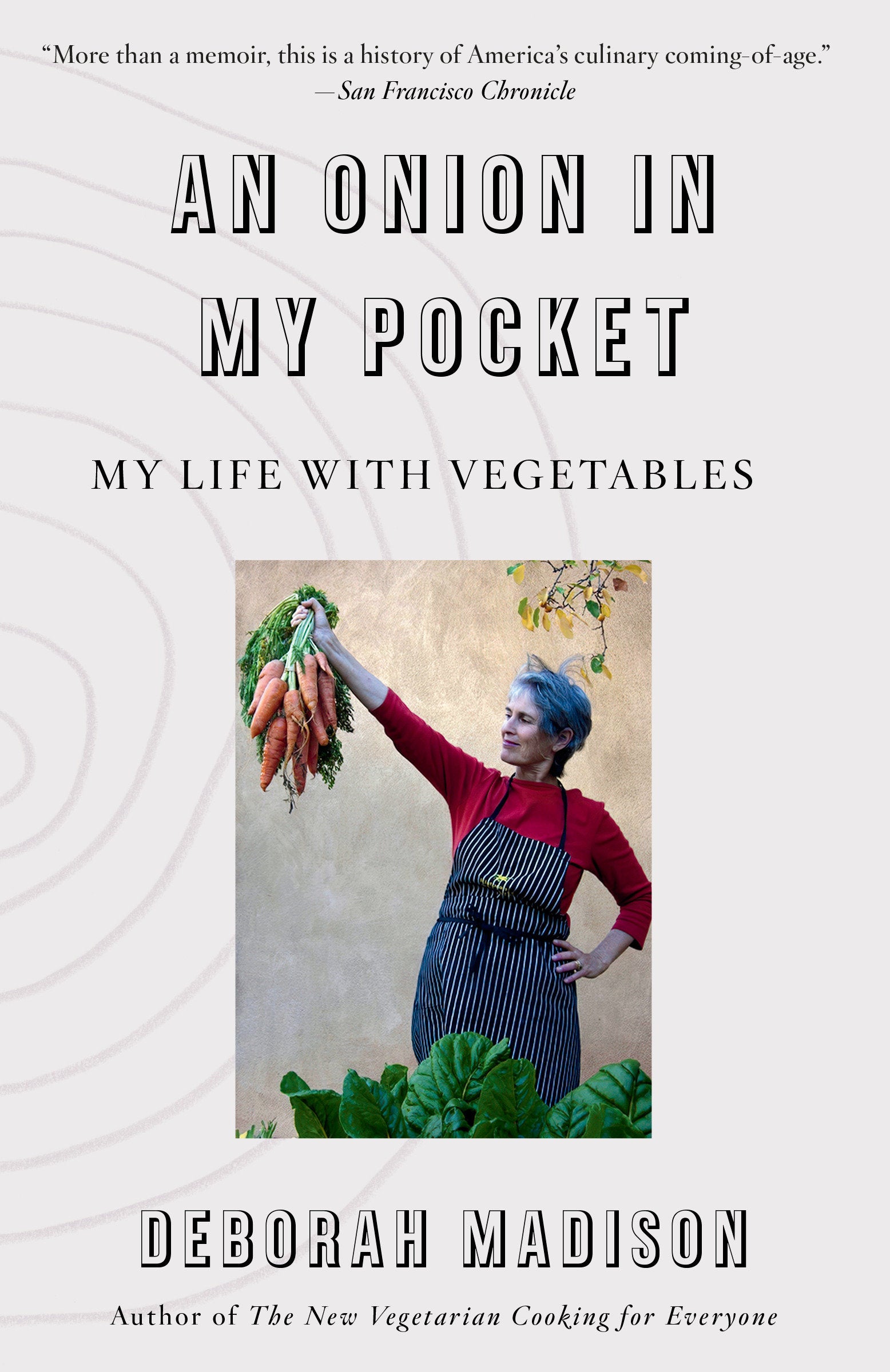 An Onion in My Pocket - My Life with Vegetables