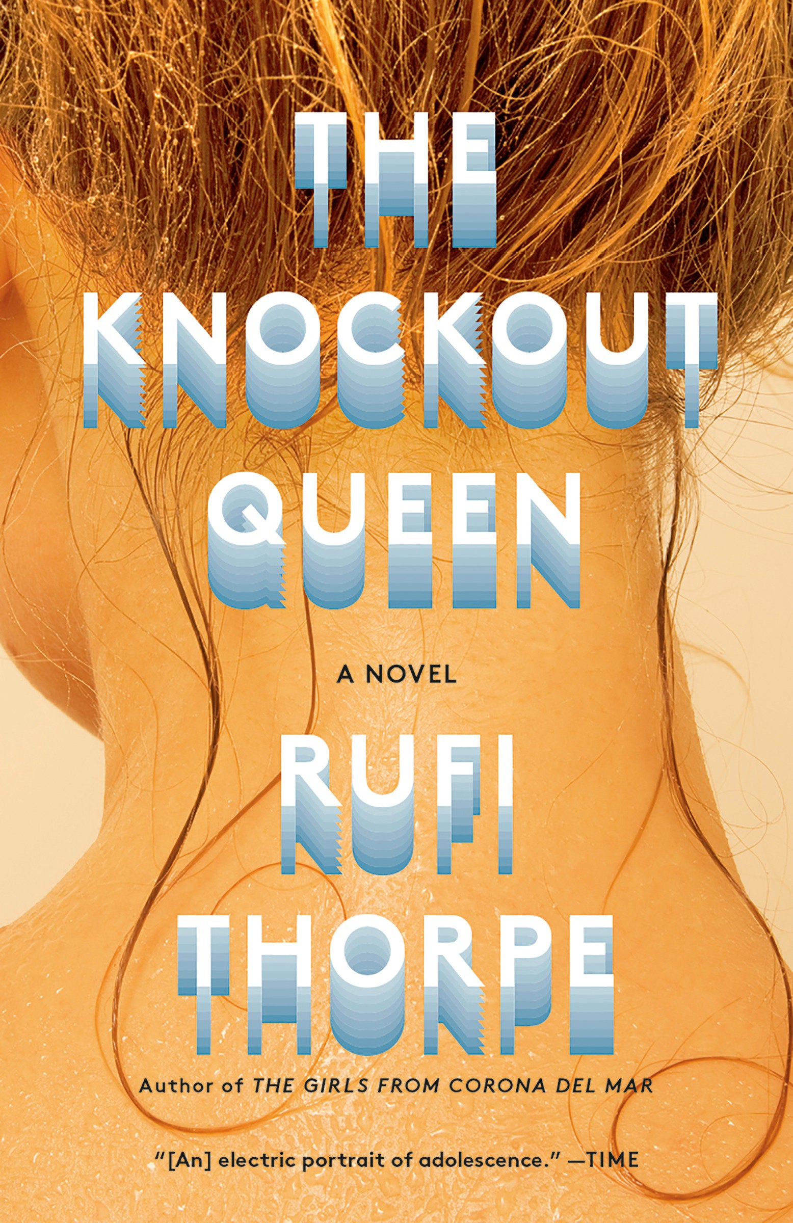 The Knockout Queen - A novel (Vintage Contemporaries)