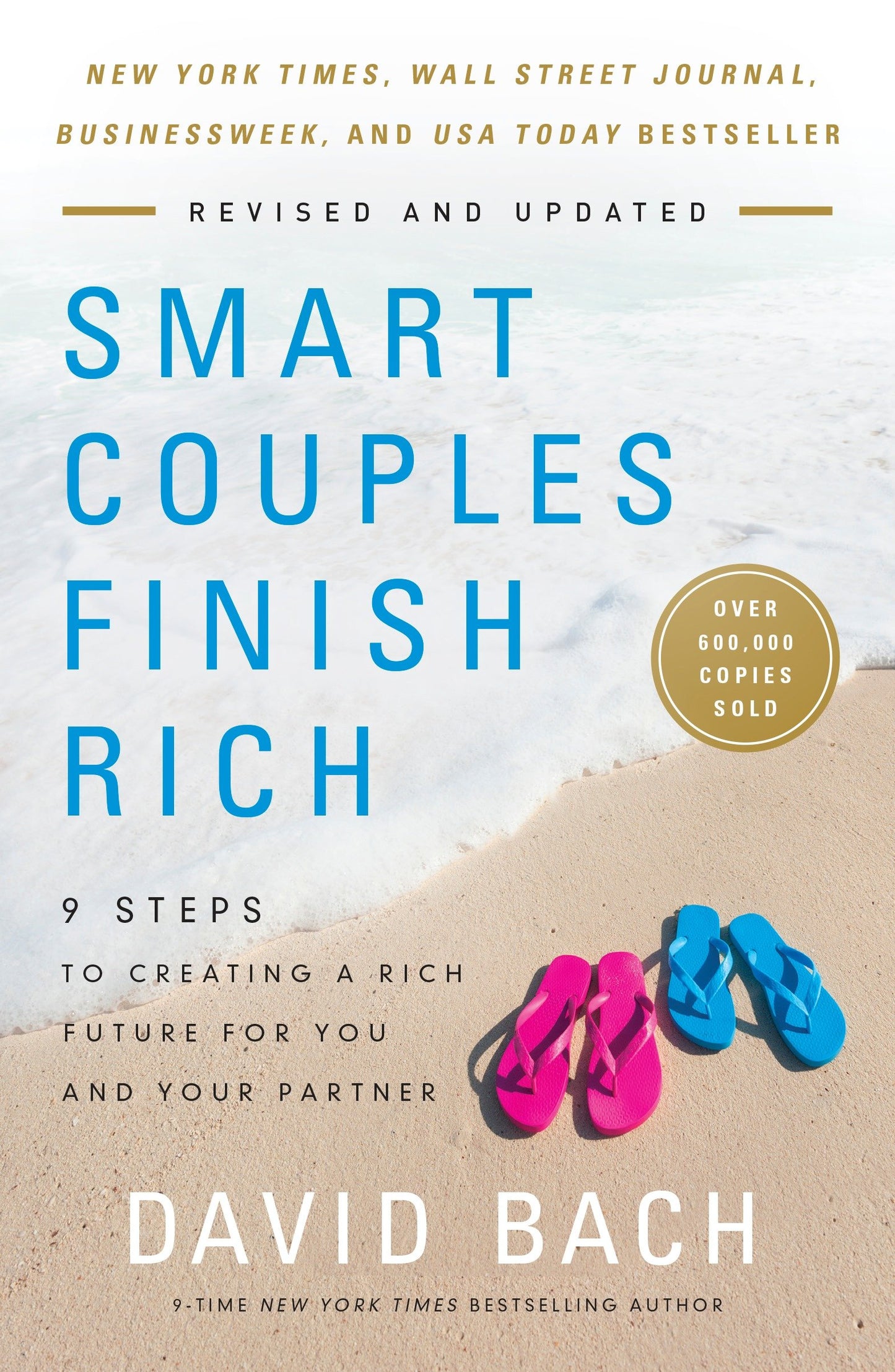 Smart Couples Finish Rich, Revised and Updated - 9 Steps to Creating a Rich Future for You and Your Partner