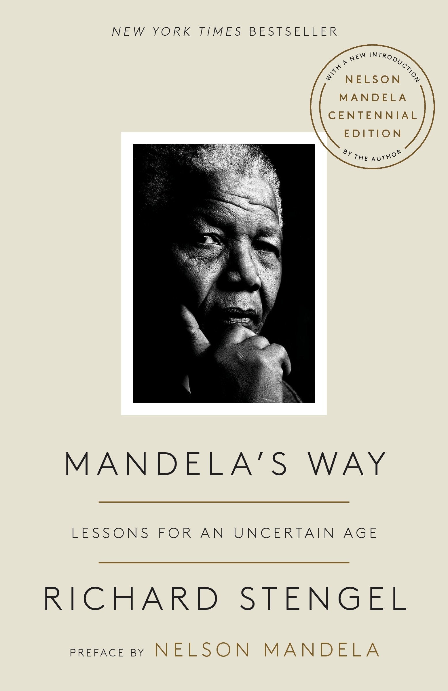 Mandela's Way - Lessons for an Uncertain Age
