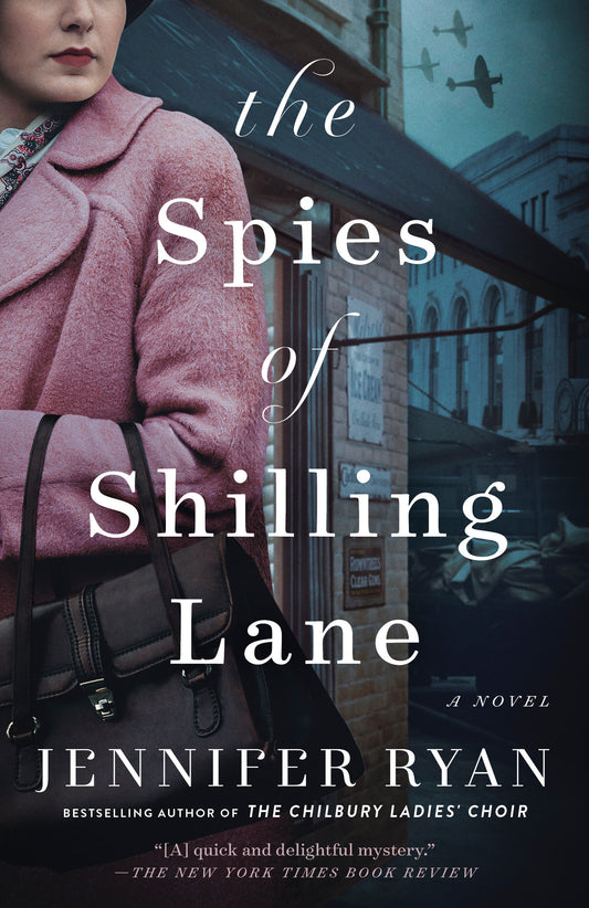 The Spies of Shilling Lane - A Novel