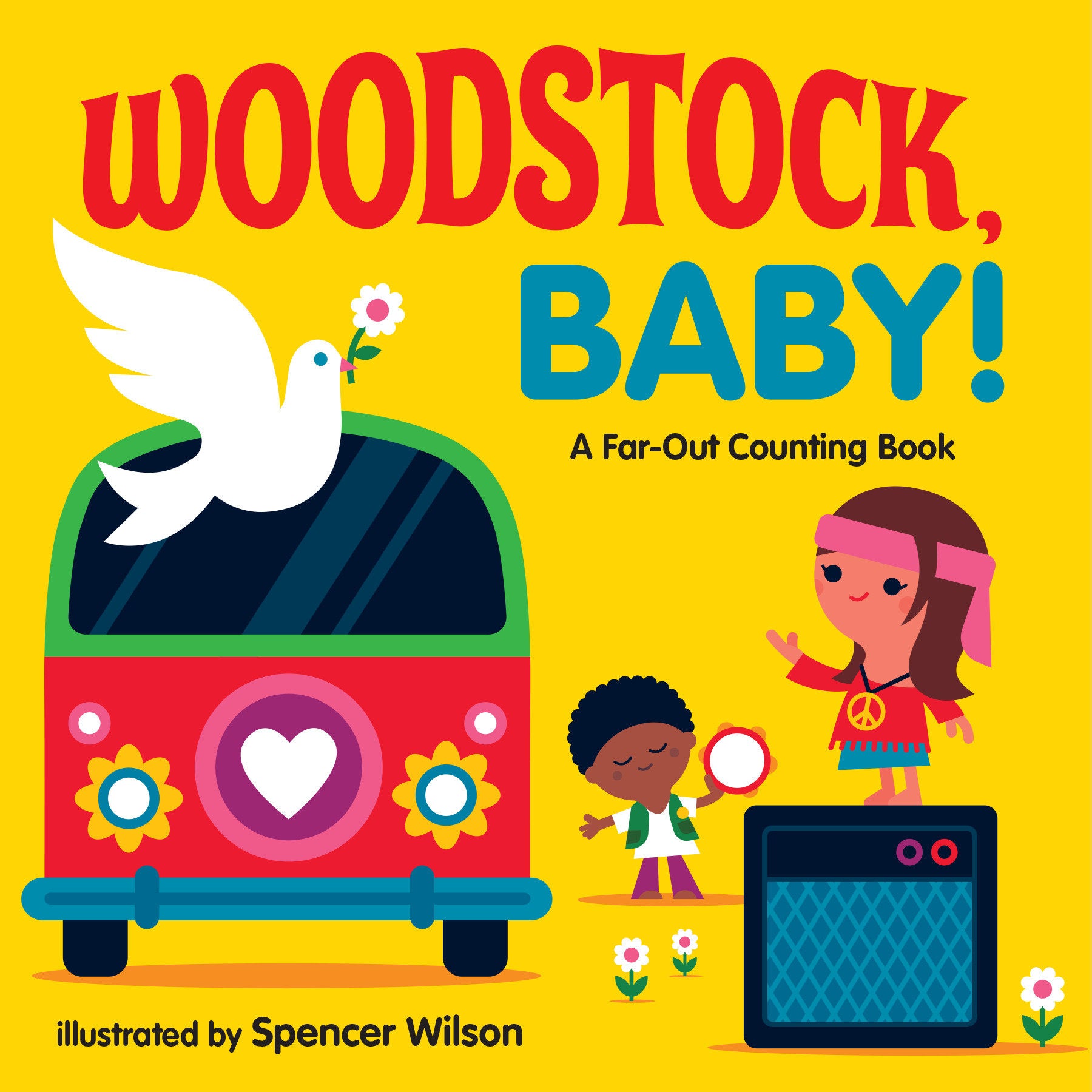 Woodstock, Baby! - A Far-Out Counting Book