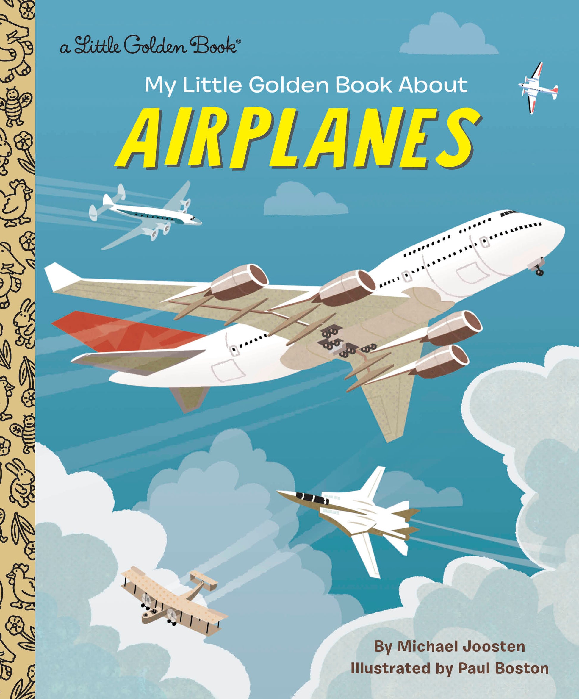 My Little Golden Book About Airplanes (My Little Golden Book About...)
