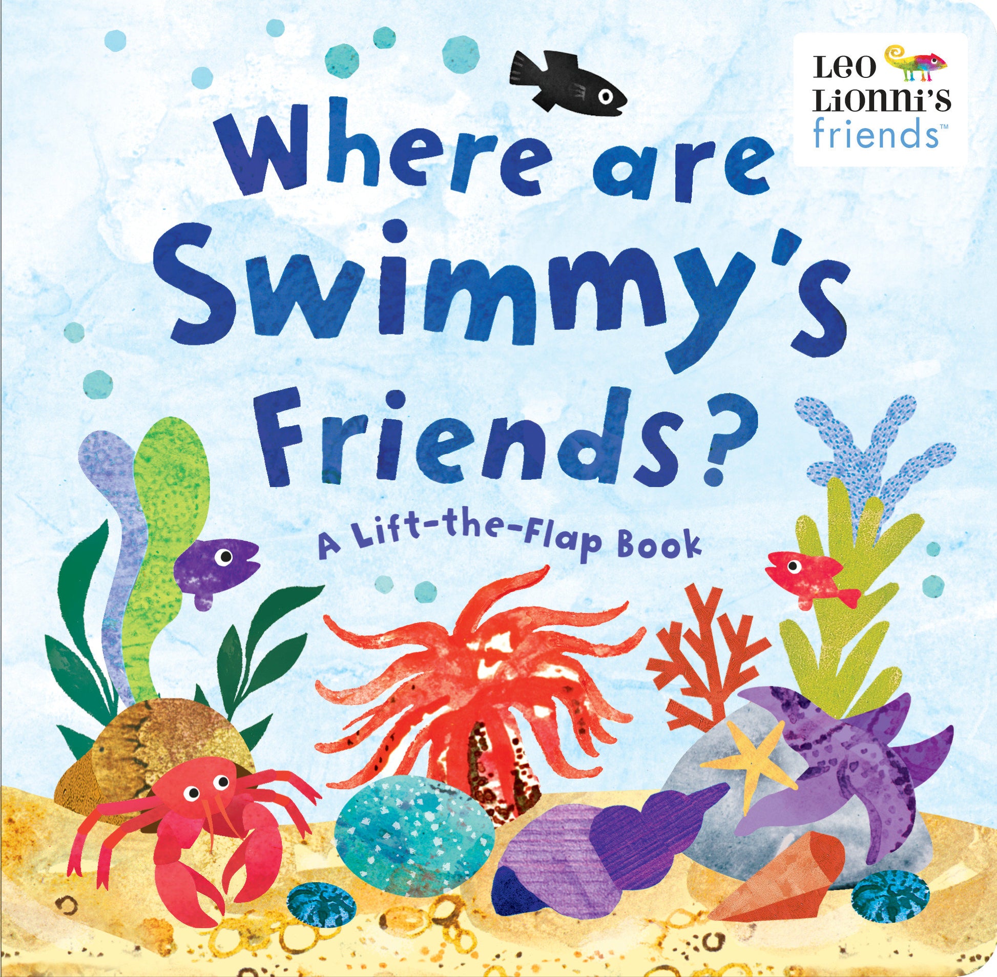 Where Are Swimmy's Friends? - A Lift-the-Flap Book (Leo Lionni's Friends)