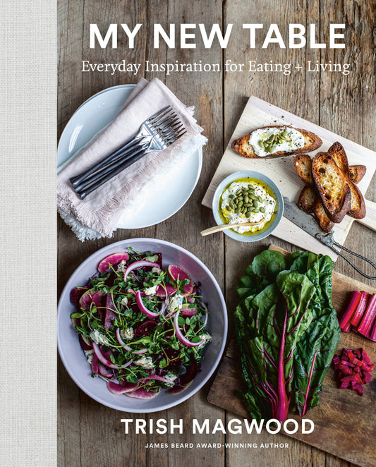 My New Table - Everyday Inspiration for Eating + Living